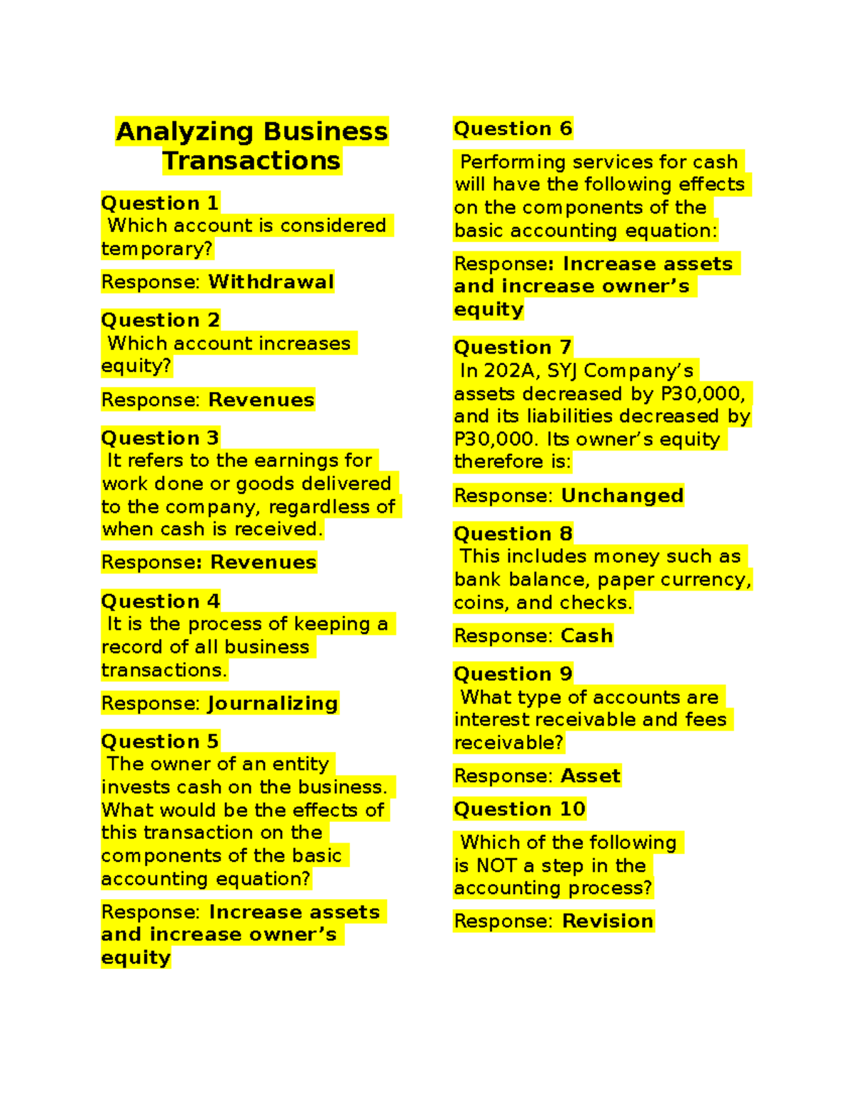 Quiz 1 basic accounting - Analyzing Business Transactions Question 1 ...