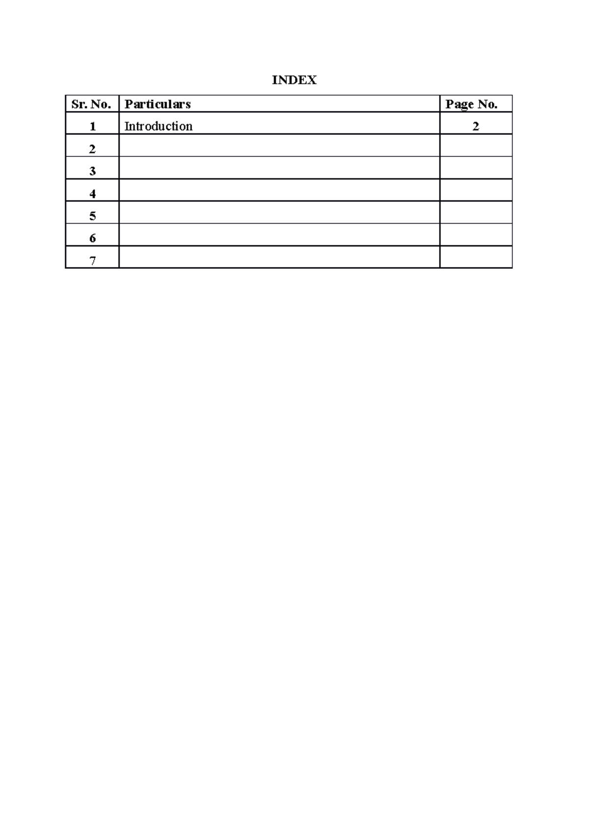 Evidence Project - INDEX Sr. No. Particulars Page No. 1 Introduction 2 ...