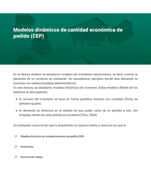 Modelos dinámicos de cantidad económica de pedido (CEP) - En la lectura  anterior, se estudiaron - Studocu