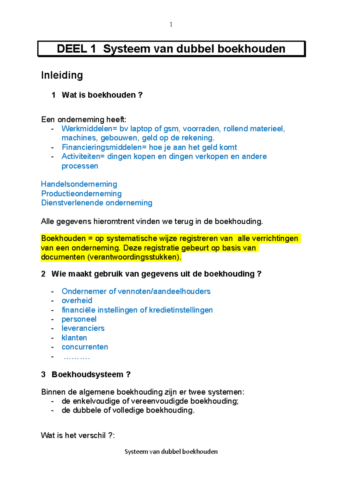 02 Deel 1(Invulversie)(3) Accounting Les 1 - Kopie - DEEL 1 Systeem Van ...