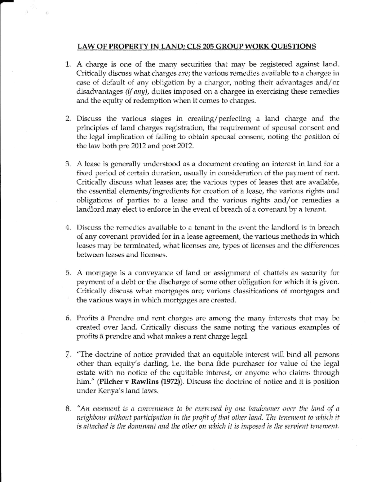 CLS 205; Group WORK Questions LAW oF PROPERTYIN LAND; CIEZ0SGROfIP