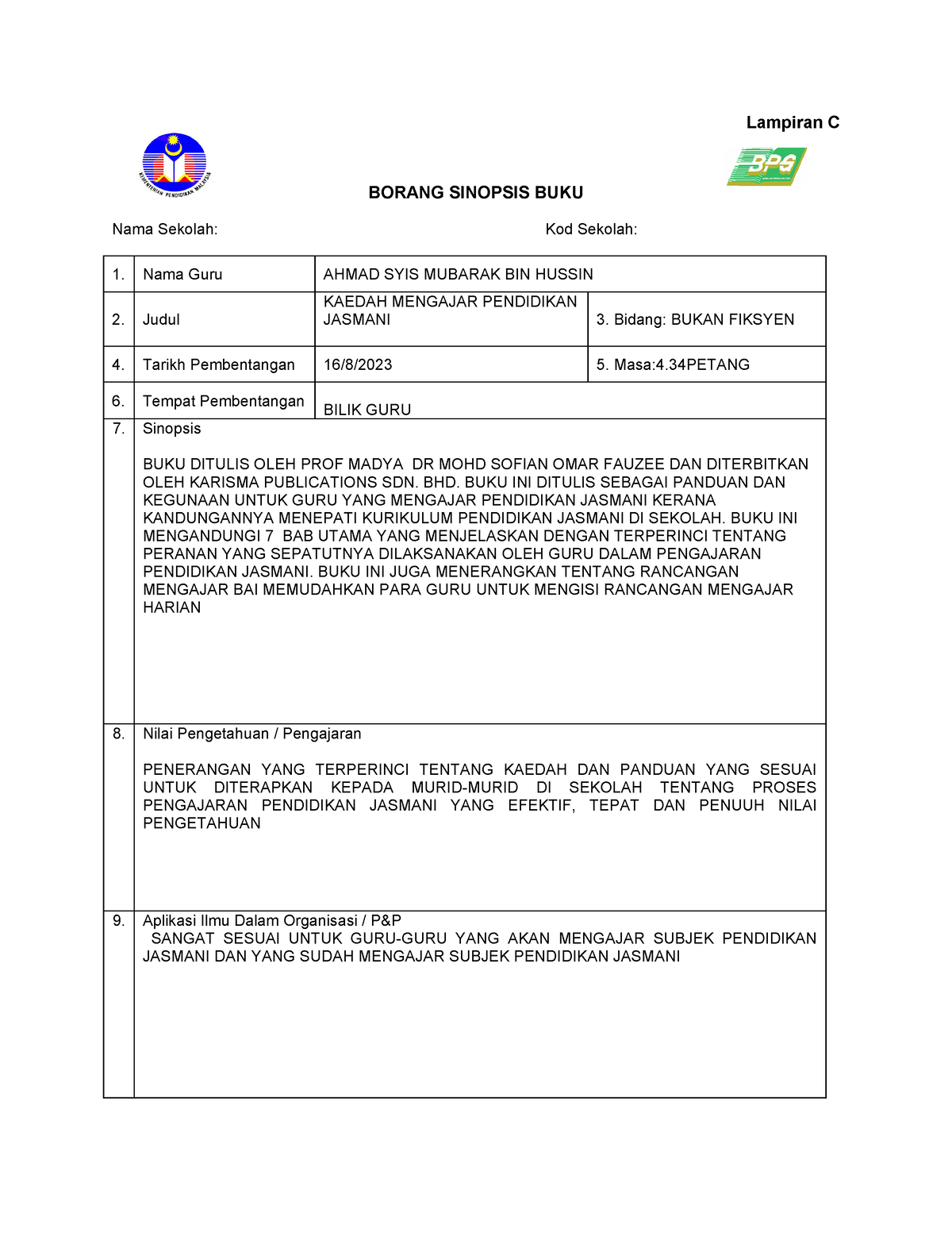 Sinopsis Sekolah As Mu Lampiran C Borang Sinopsis Buku Nama Sekolah Kod Sekolah Nama