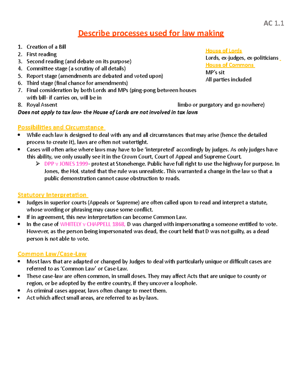 Law making - Lecture notes 1 - AC 1. Describe processes used for law ...