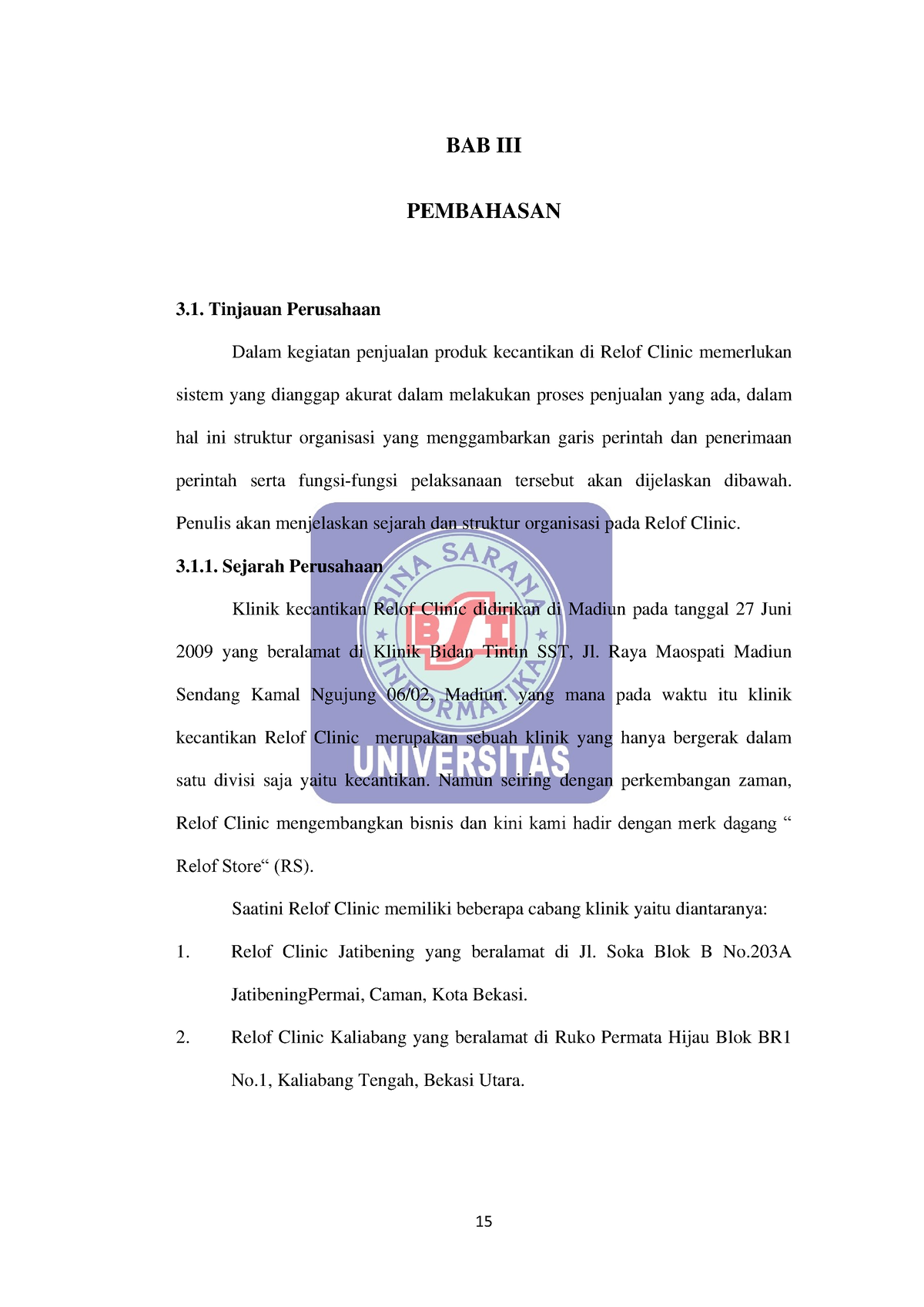 File 11-Bab-III-Pembahasan - 15 BAB III PEMBAHASAN Tinjauan Perusahaan ...