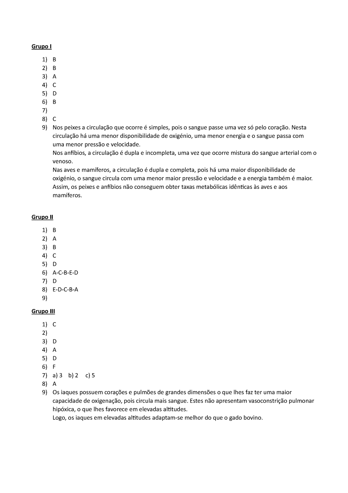 Teste Avaliação 6 - Bg - Grupo I 1) B 2) B 3) A 4) C 5) D 6) B 7) 8) C ...