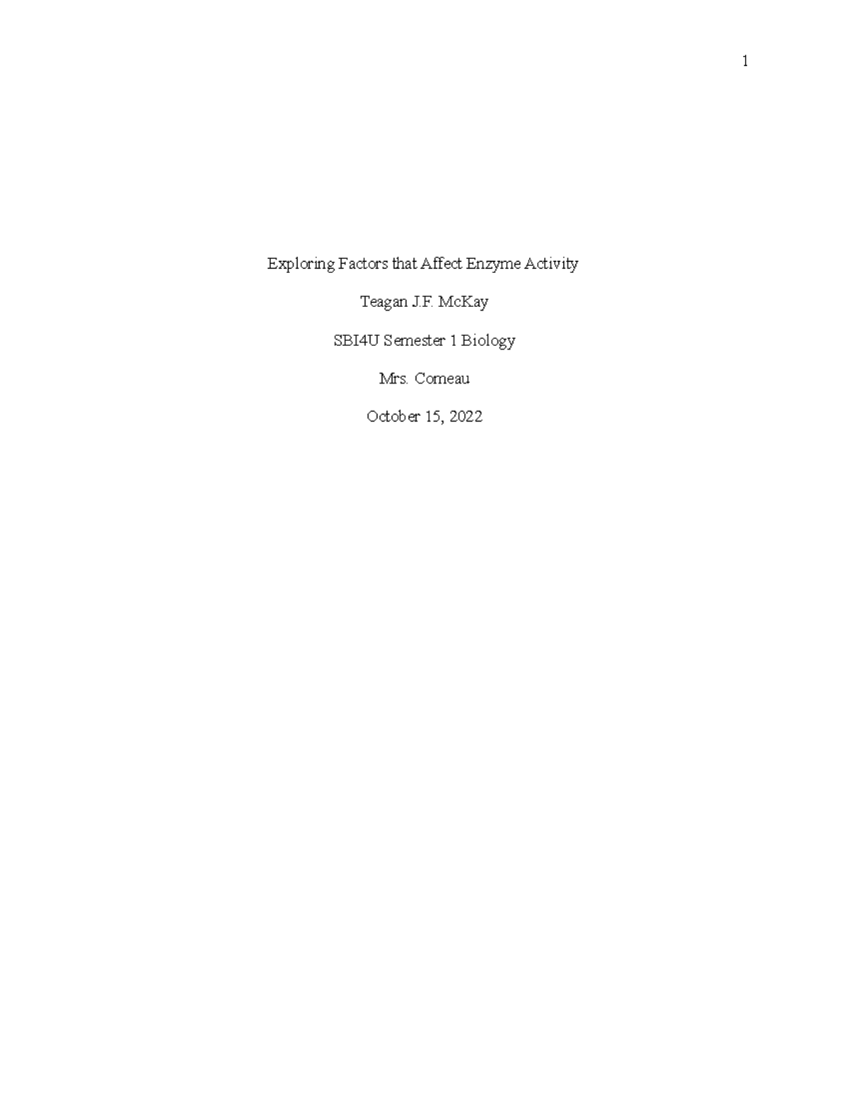 Exploring Factors that Affect Enzyme Activity - McKay SBI4U Semester 1 ...