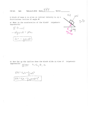 QUIZ6 SOL - quiz 6 with solutions - PHY 231 Quiz February 23,2016 Name ...