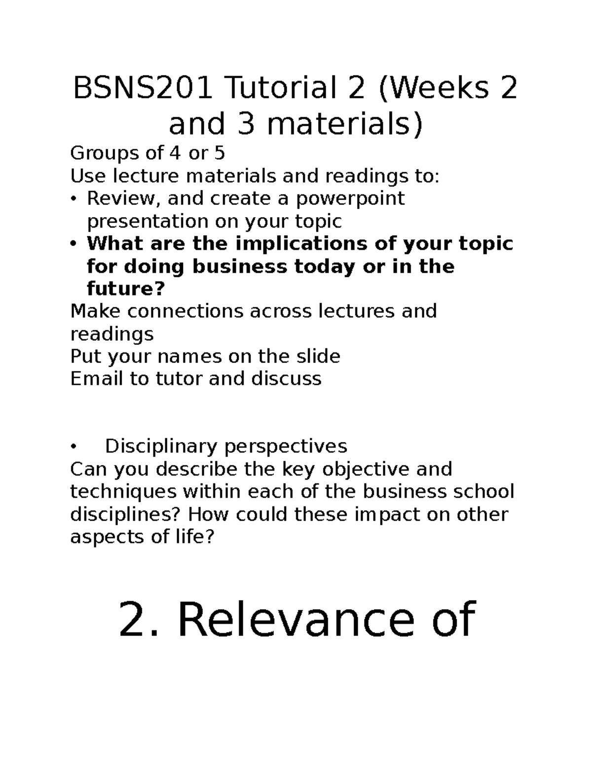 BSNS201 TUT 2 - BSNS201 Tutorial 2 (Weeks 2 and 3 materials) Groups of ...