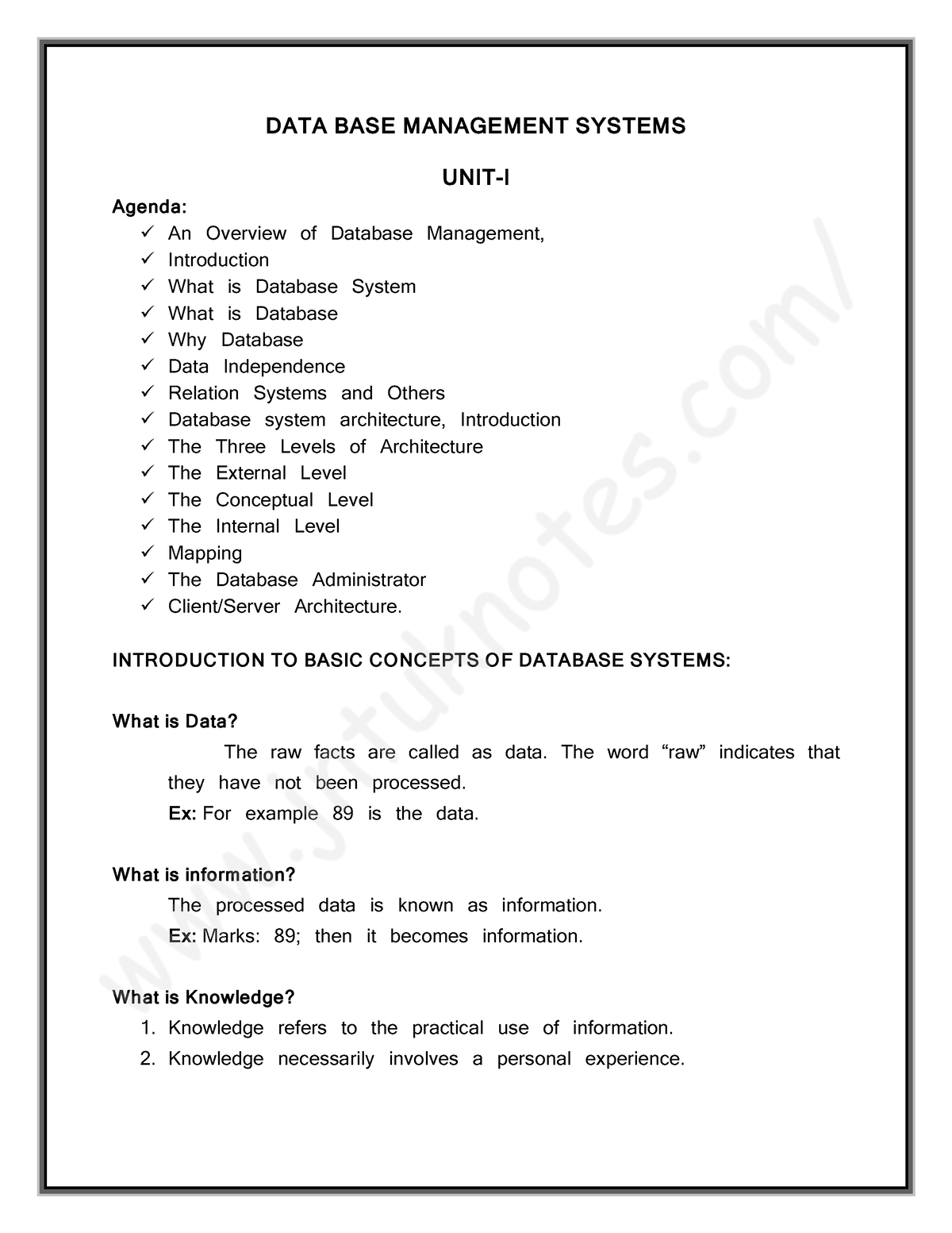 DBMS - UNIT-1 - Notes - DATA BASE MANAGEMENT SYSTEMS UNIT-I Agenda: An ...