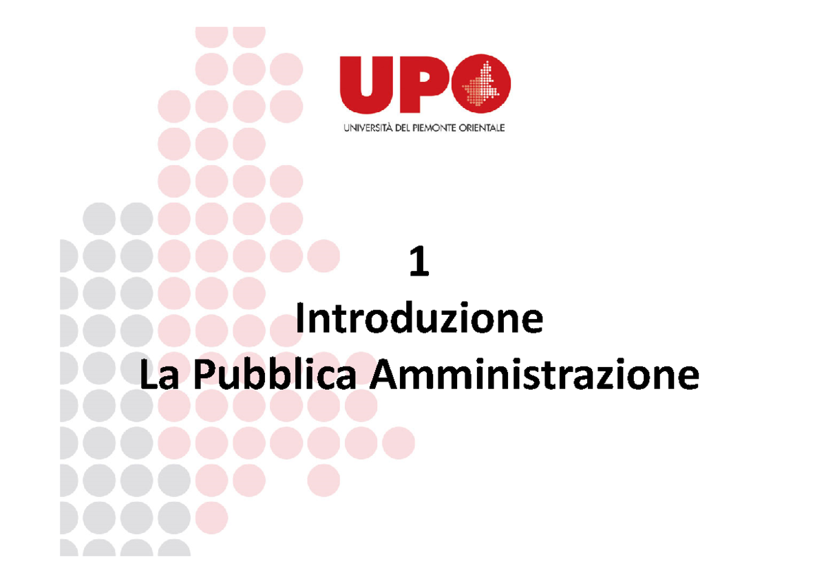 Lezione 1 - La Pubblica Amministrazione - 1 Introduzione La Pubblica