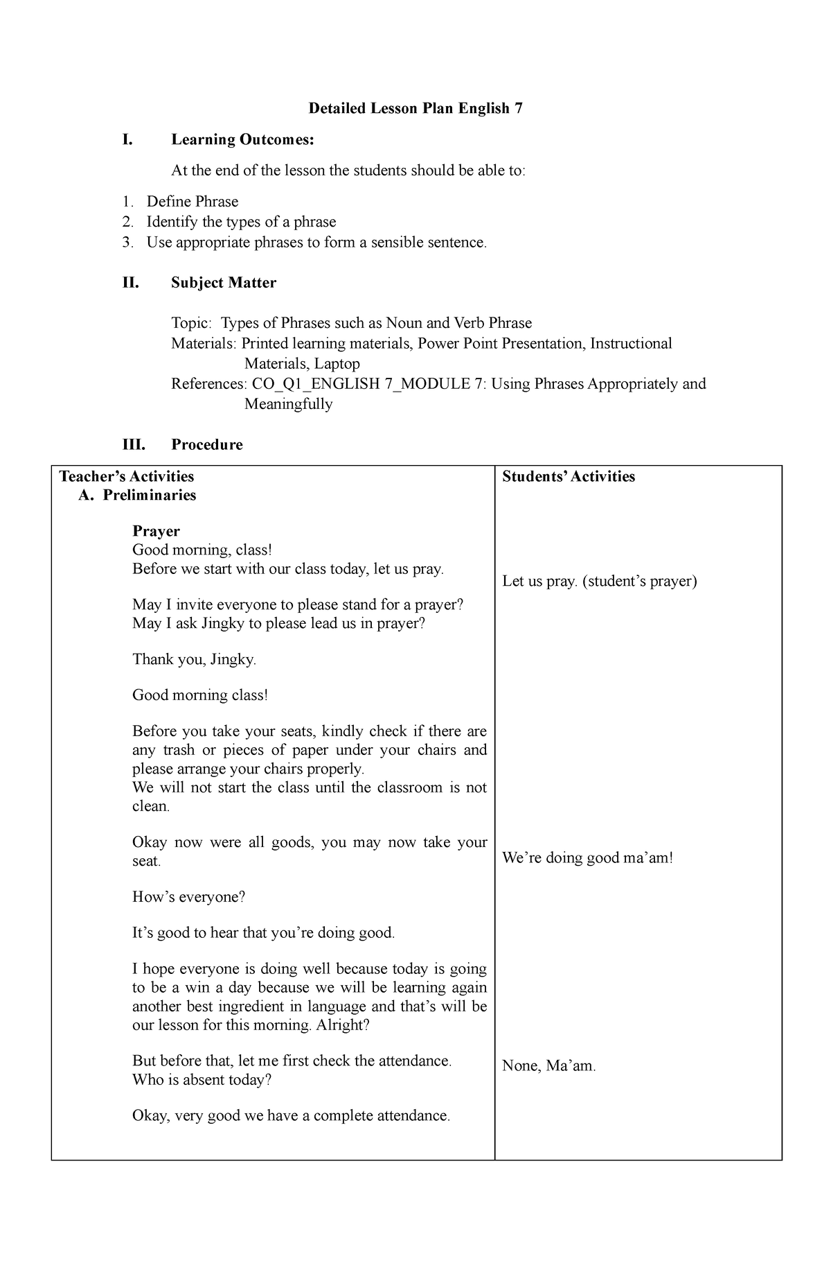 Detailed Lesson Plan English 7 - Learning Outcomes: At The End Of The ...