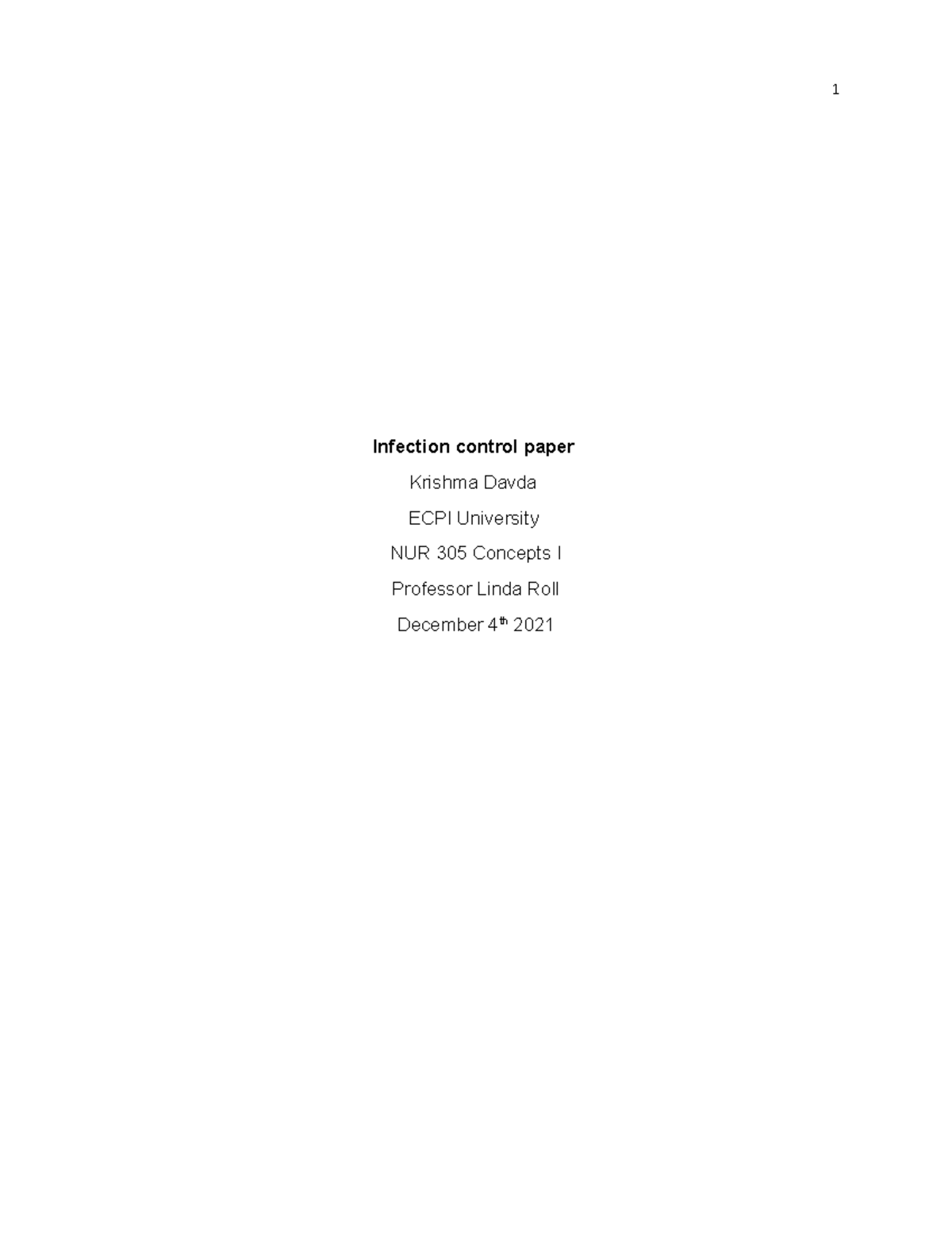 Assignment 2 - 11111111 - Infection control paper Krishma Davda ECPI ...