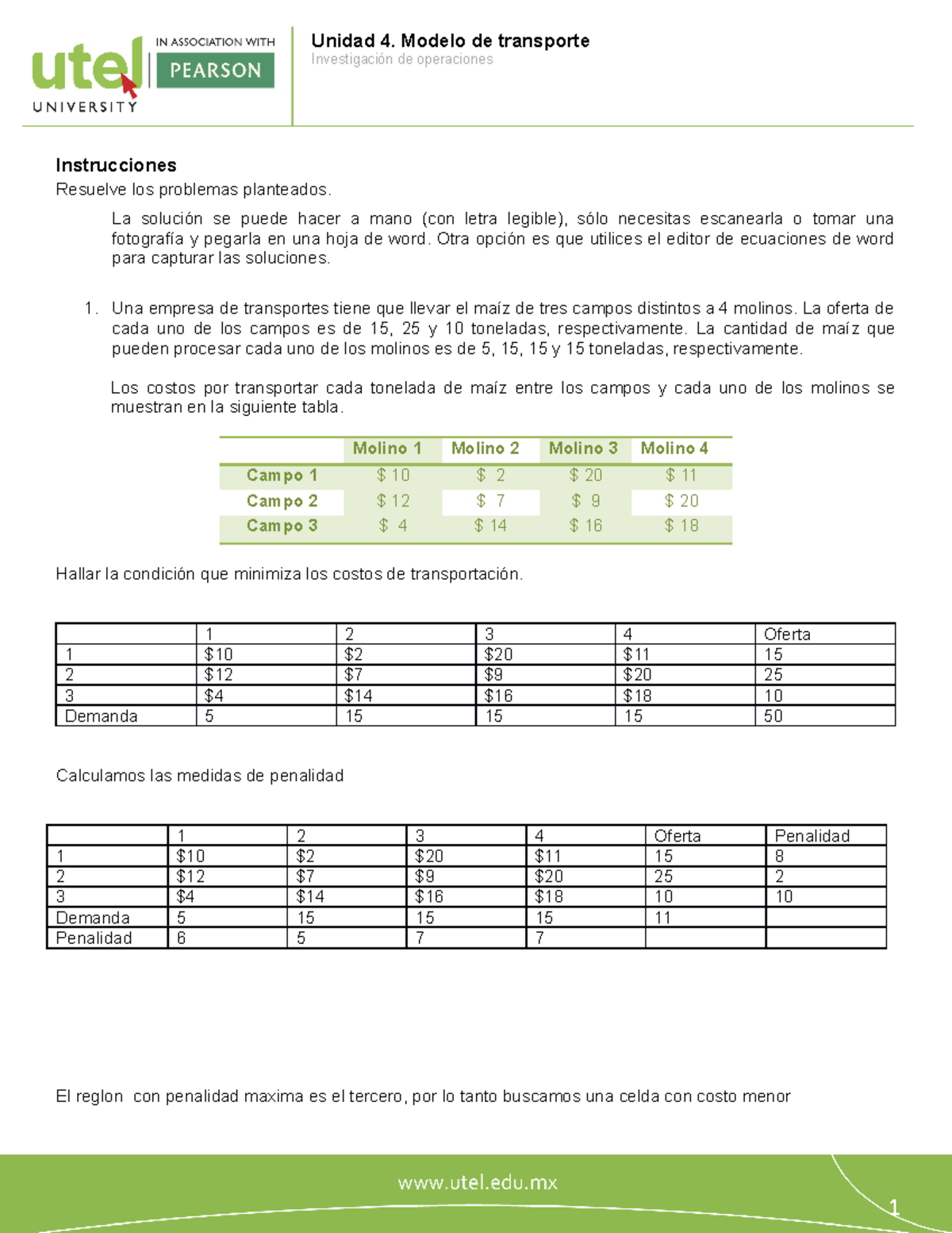 Tarea 6 - Instrucciones Resuelve Los Problemas Planteados. La Solución ...