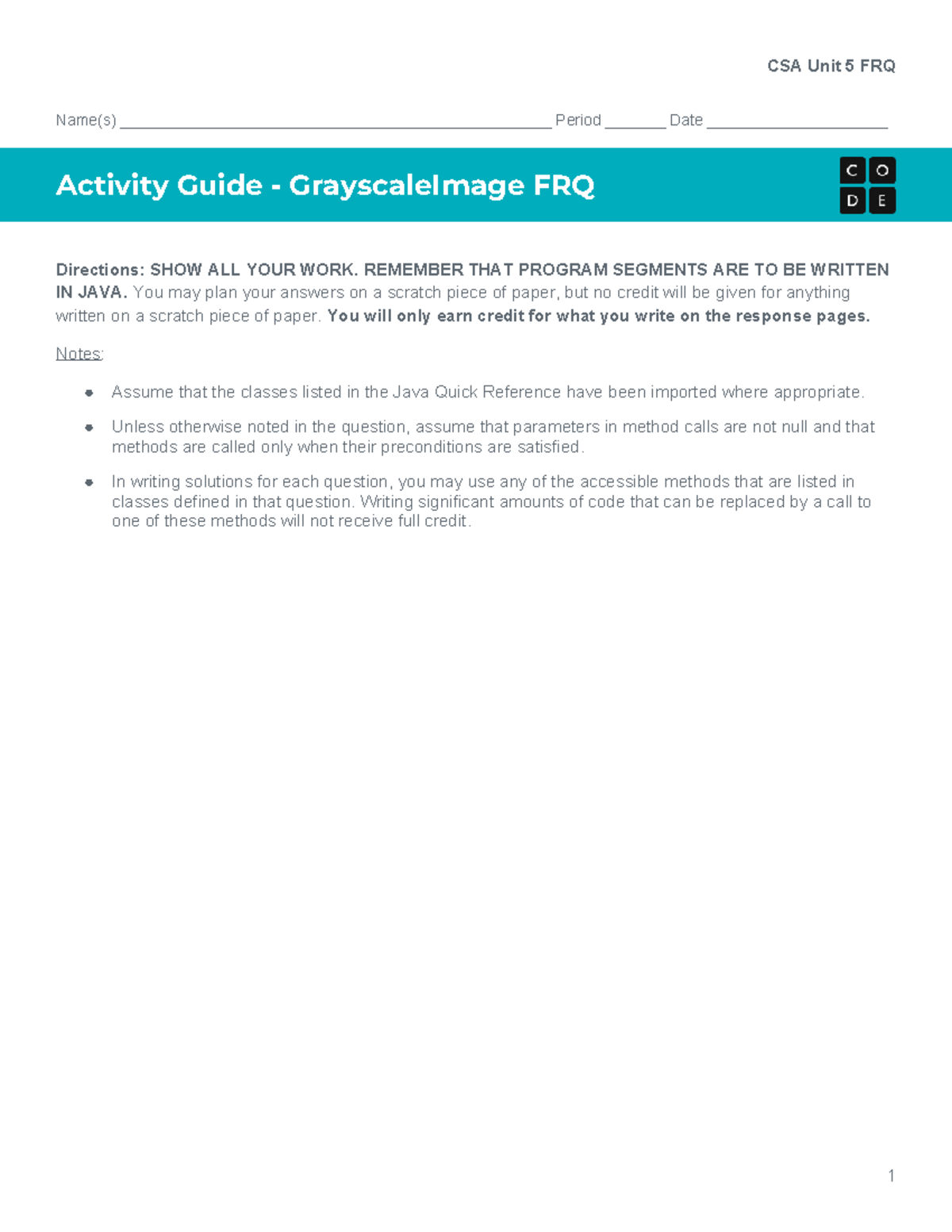 Copy of CSA Unit 5 Grayscale Image FRQ - CSA Unit 5 FRQ Name(s) - Studocu