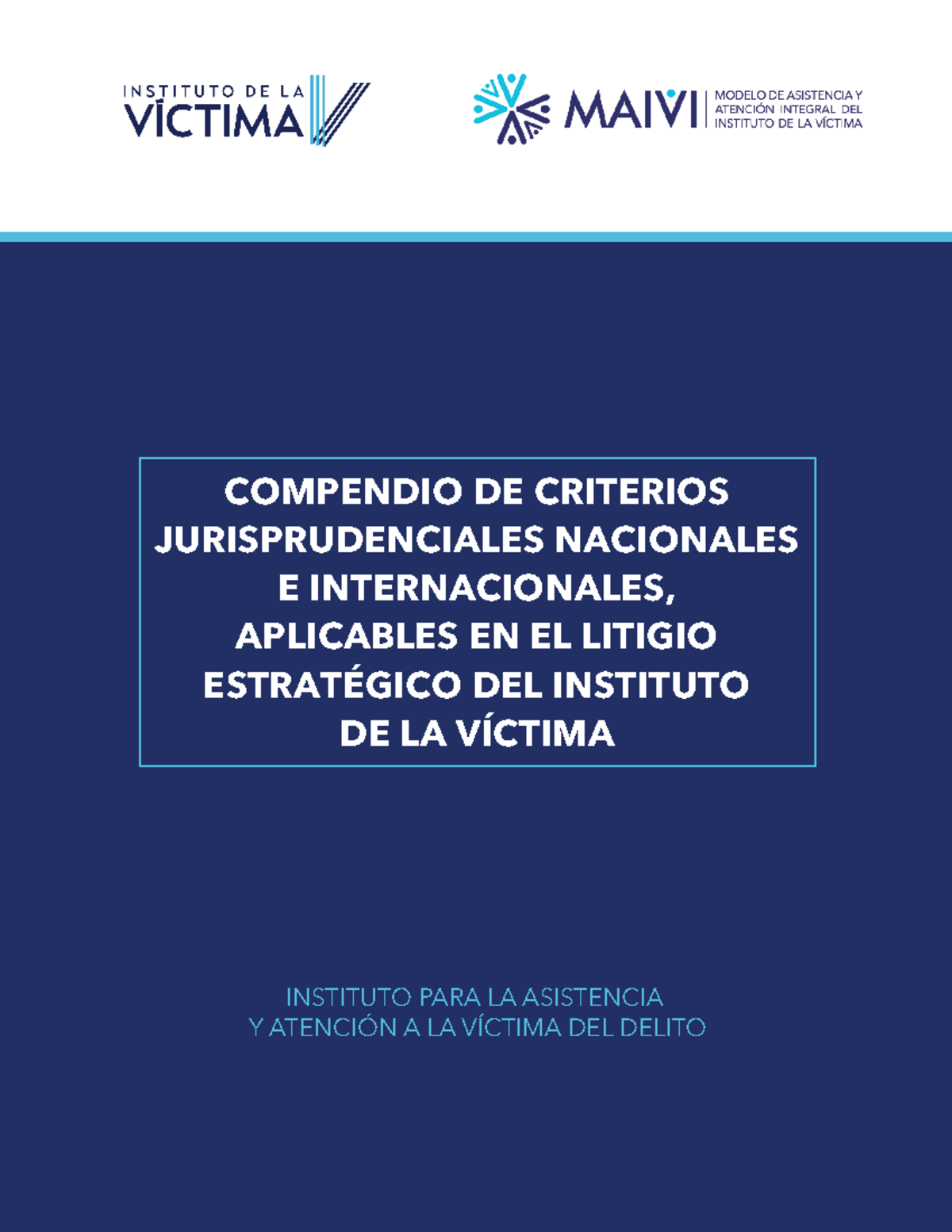 Compendio De Criterios Jurisprudenciales - INSTITUTO PARA LA ASISTENCIA ...