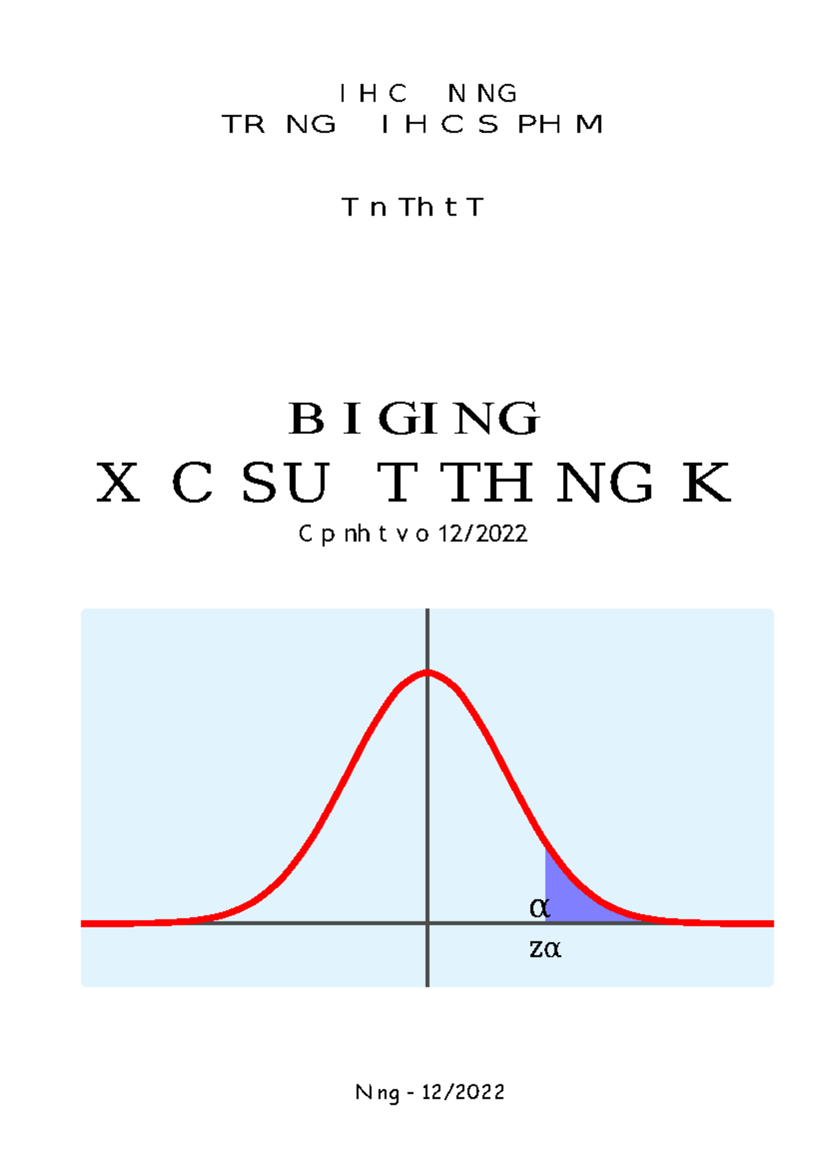 XSTK-Baigiang (1) - α Zα I H C N NG TR NG I H C S PH M T N Th T T B I ...