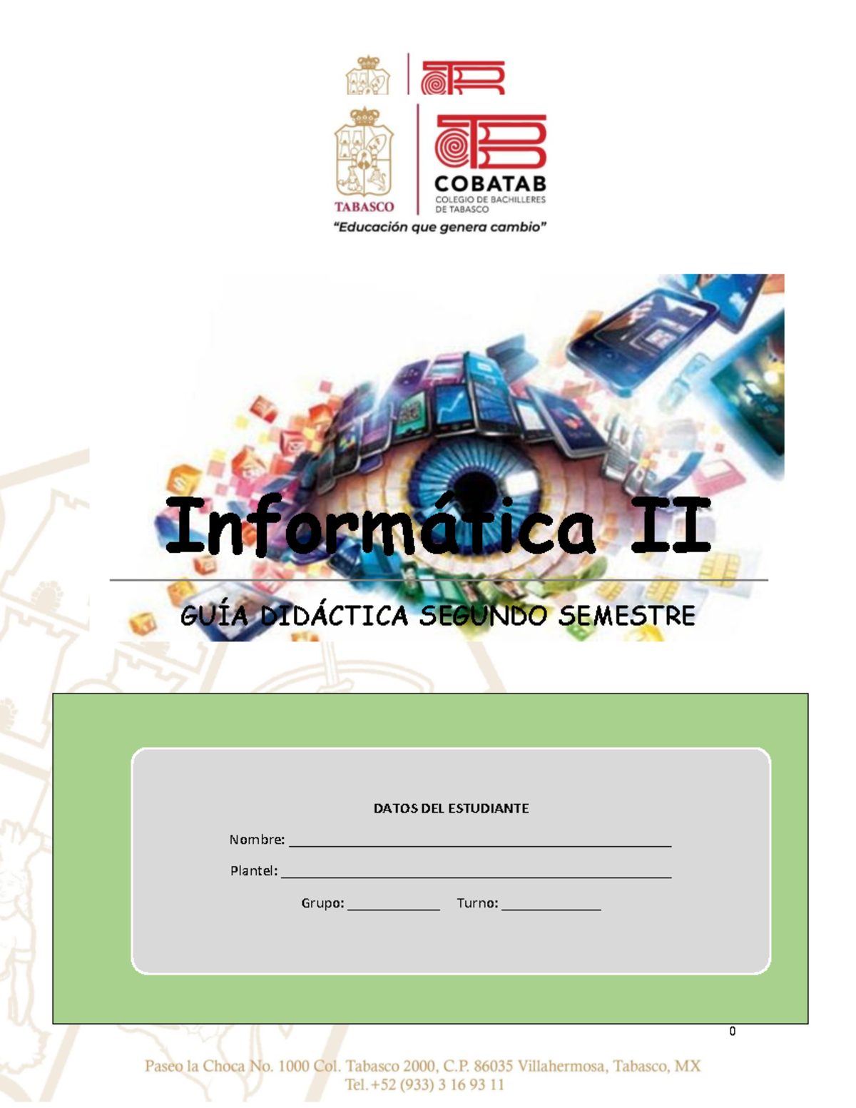 INF2 GUIA DEL Estudiante - GUÍA DIDÁCTICA SEGUNDO SEMESTRE DATOS DEL ...