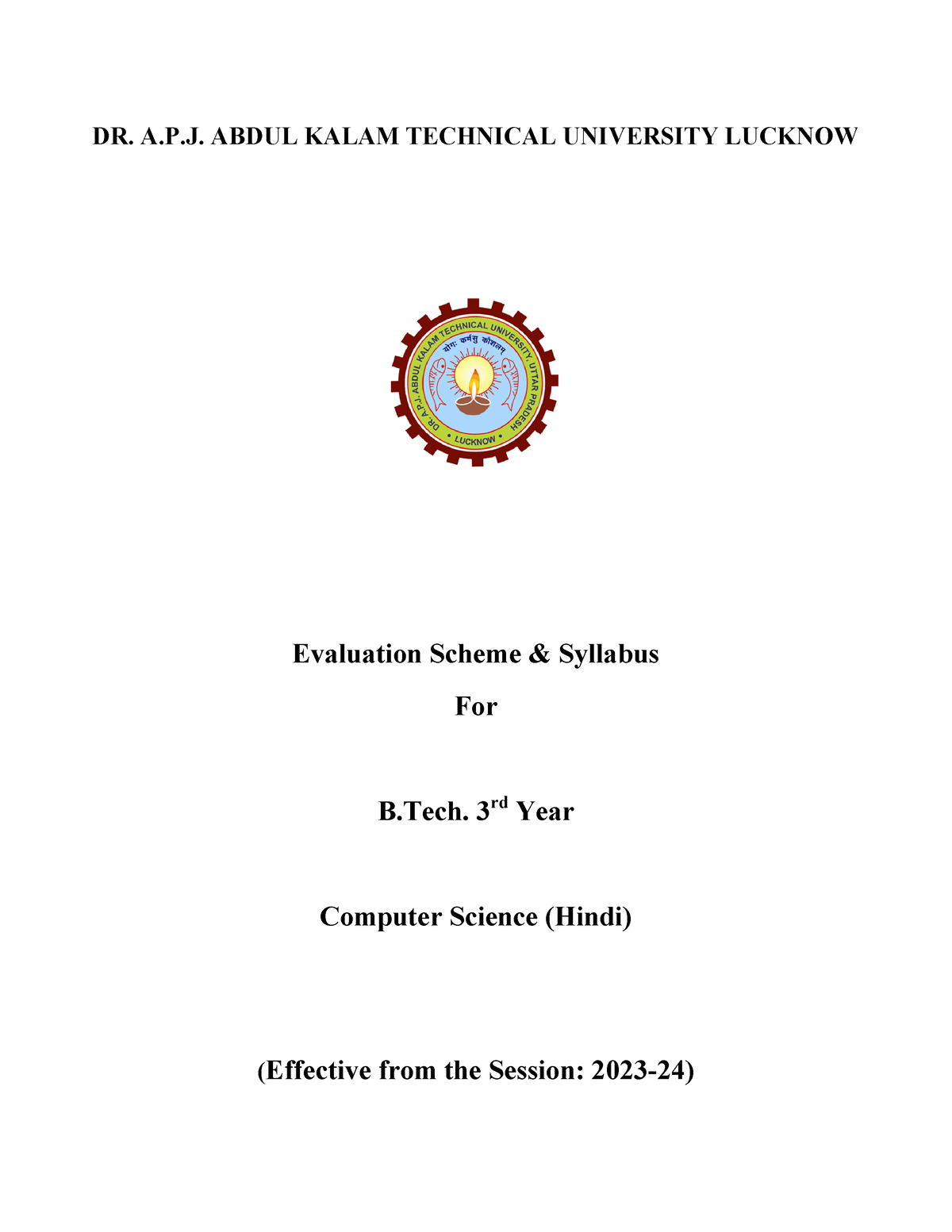 BTech. 3rd Year Syllabus - DR. A.P. ABDUL KALAM TECHNICAL UNIVERSITY ...