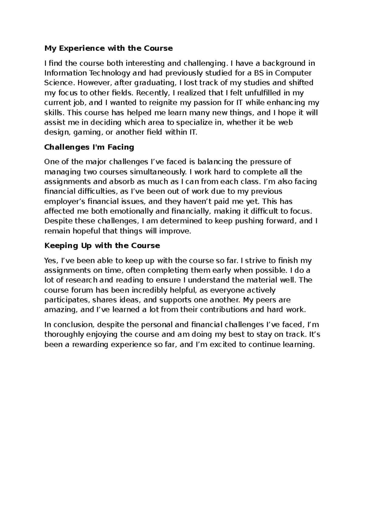 Learning Journal Unit 4 - My Experience with the Course I find the ...