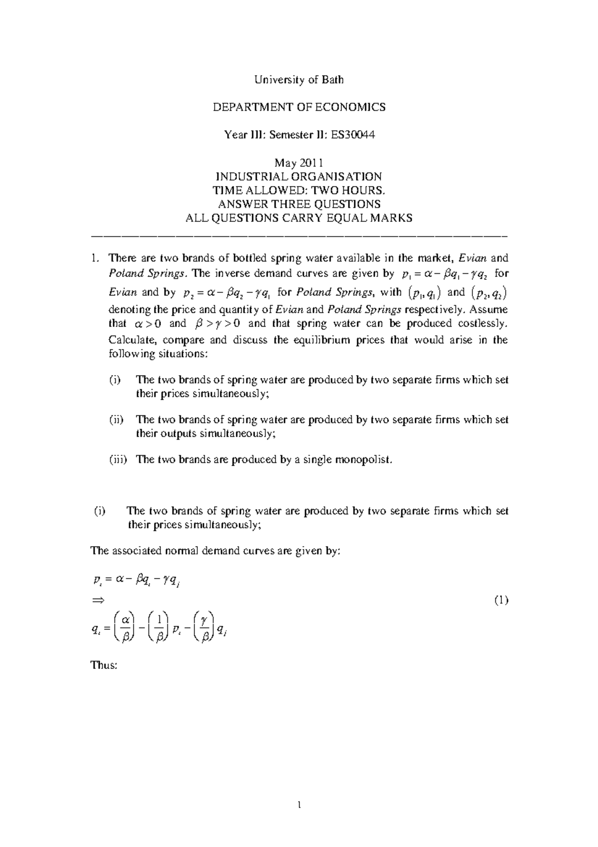 Exam 2011, answers University of Bath DEPARTMENT OF ECONOMICS Year
