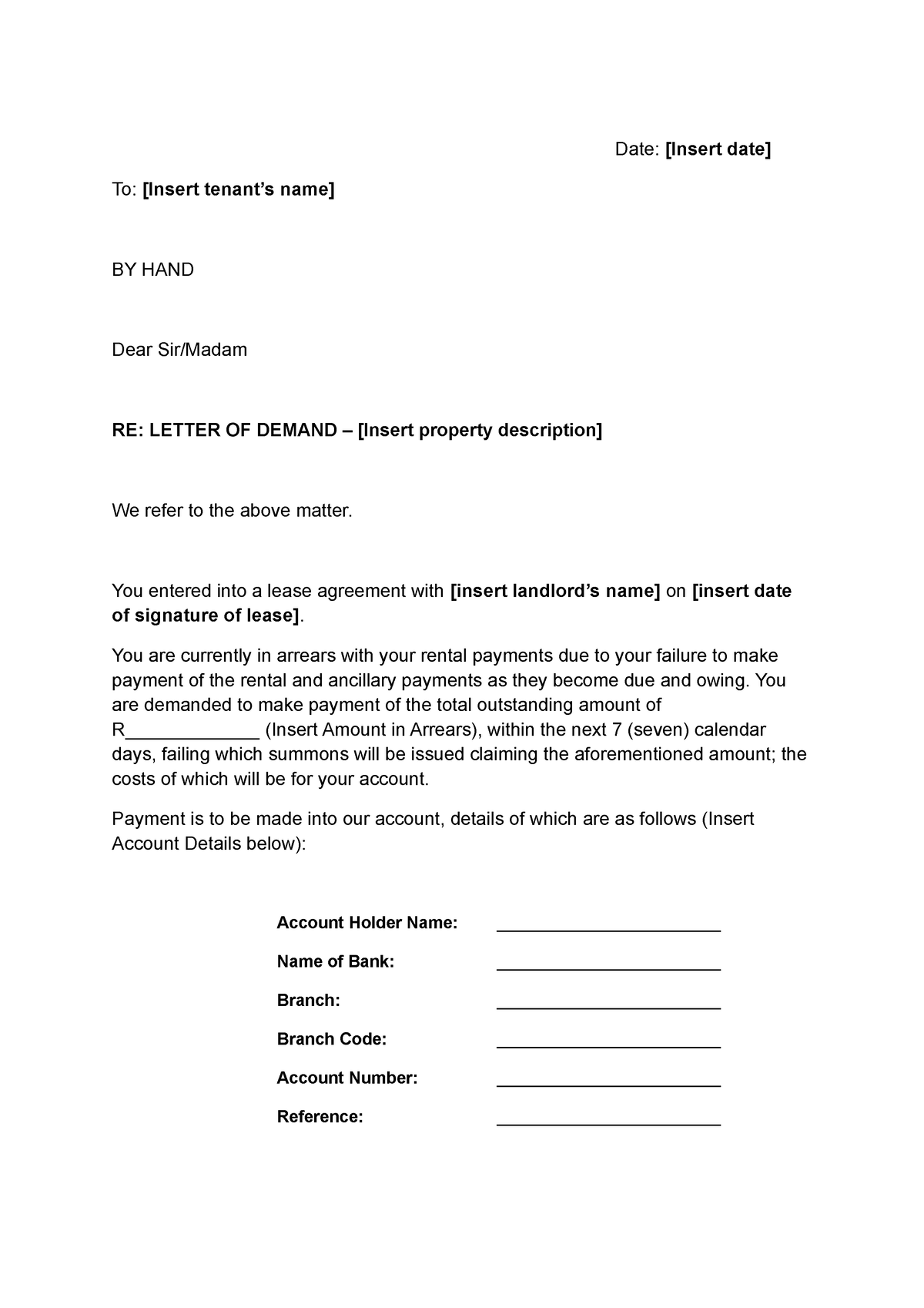 Letter of demand rent - Precedent - Date: [Insert date] To: [Insert ...