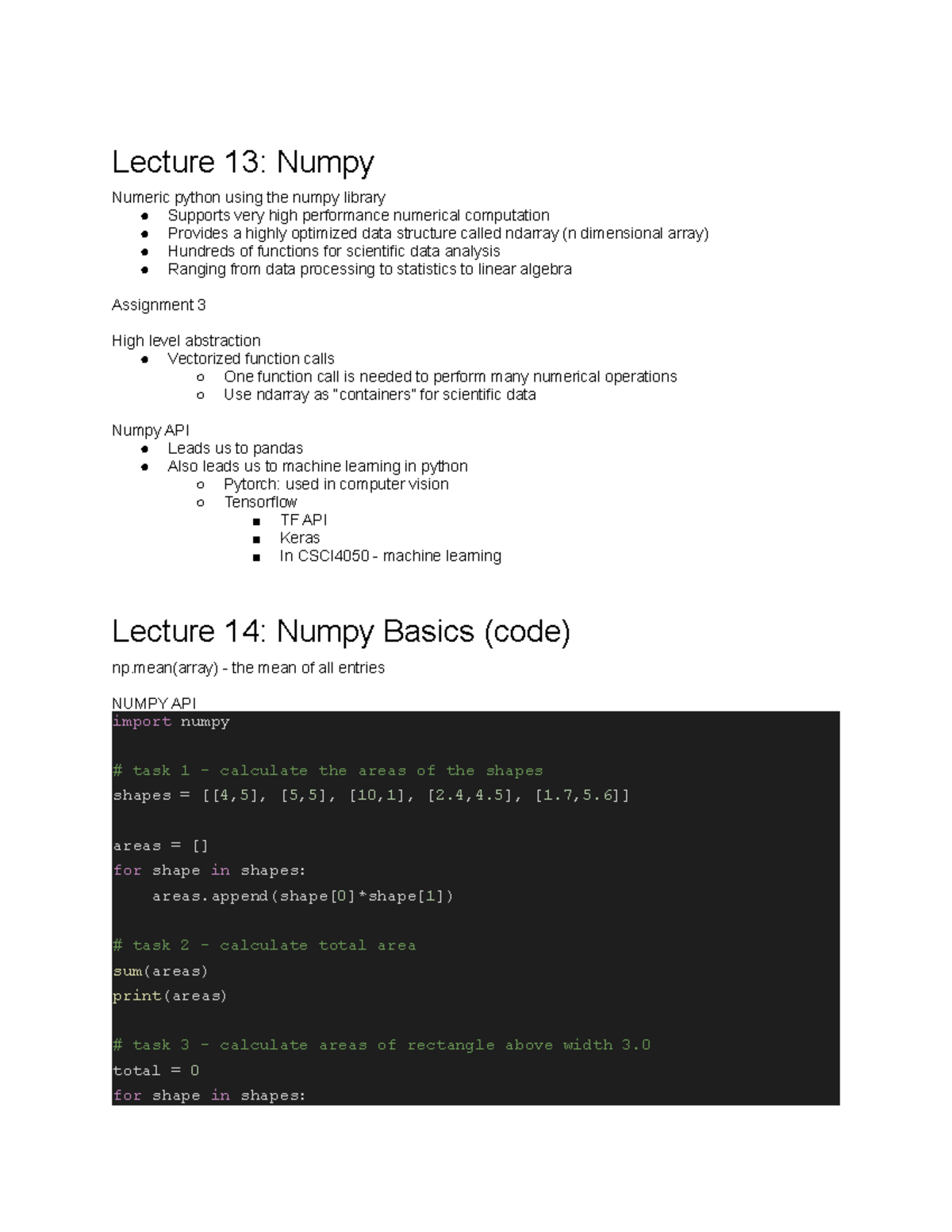 Lecture 13-16 - Numpy - Lecture 13: Numpy Numeric python using the ...