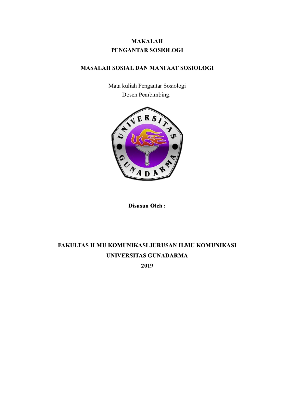 Masalah Sosial DAN Manfaat Sosiologi - MAKALAH PENGANTAR SOSIOLOGI MASALAH SOSIAL DAN MANFAAT ...