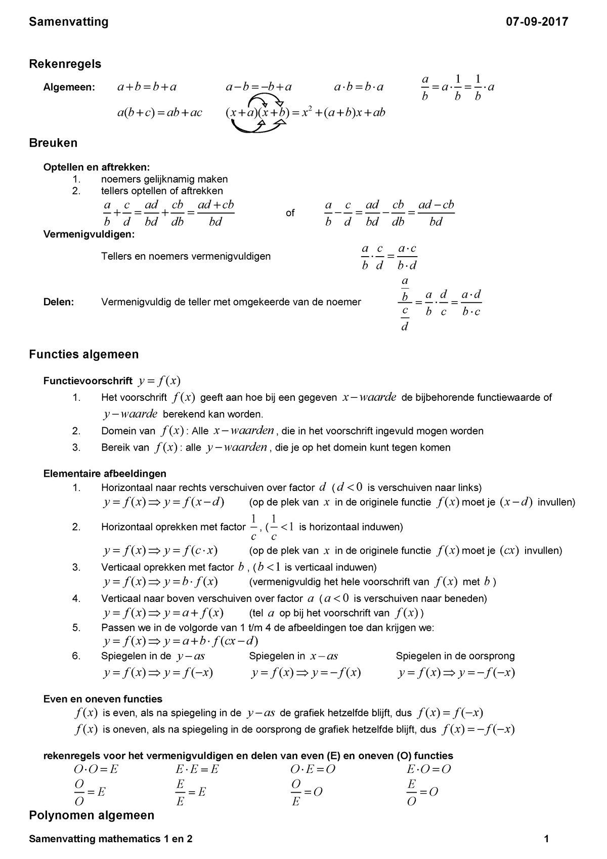 Samenvatting Wiskunde - Samenvatting 07 -09- Rekenregels Algemeen: A B ...