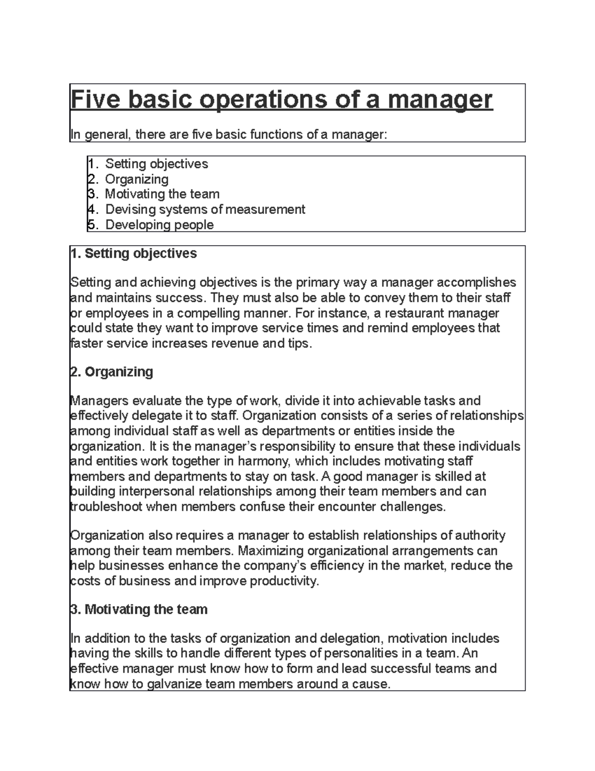 Five basic operations of a manager-1. Setting objectives 2. Organizing ...