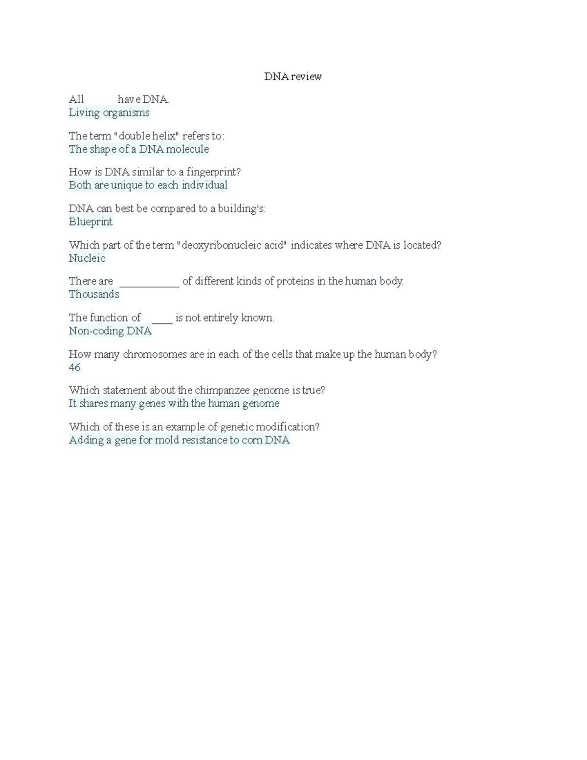 DNA review - hello - DNA review All _____ have DNA. Living organisms ...