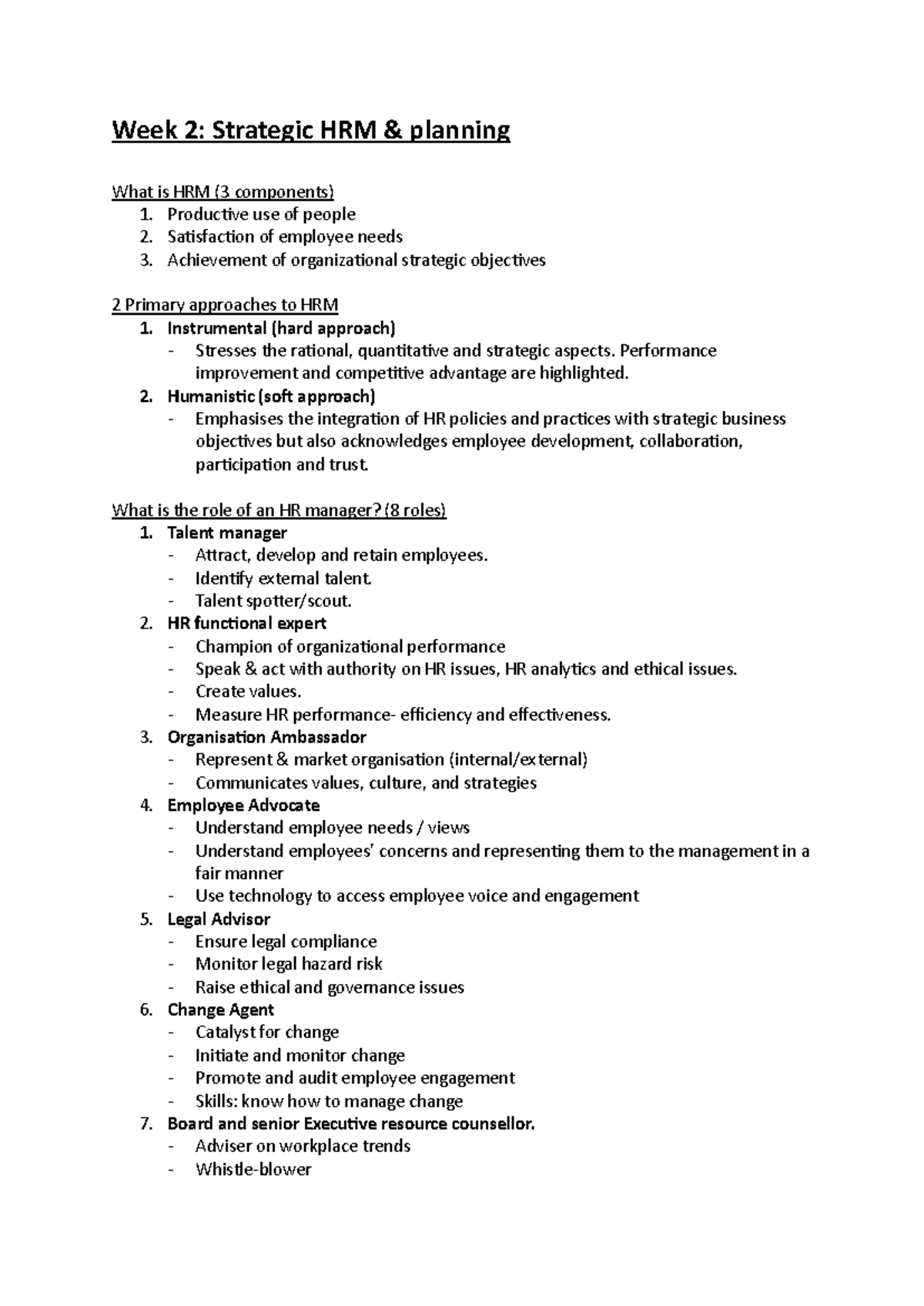HRMT2237 notes Final - Week 2: Strategic HRM & planning What is HRM (3 ...
