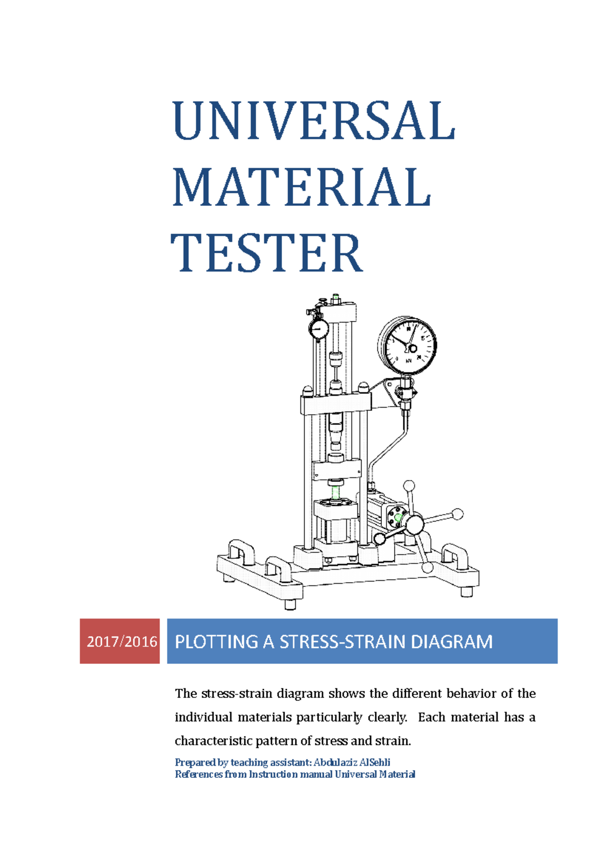 Experiment #2 - Plotting a stress-strain diagram - UNIVERSAL MATERIAL ...
