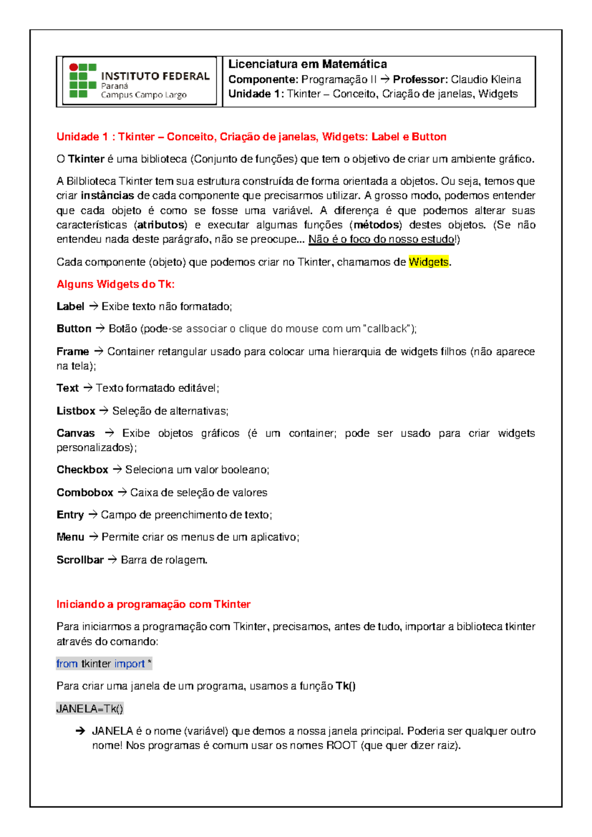 Aula 1 - Tkinter Python - Aula 1 - Licenciatura em Matemática ...