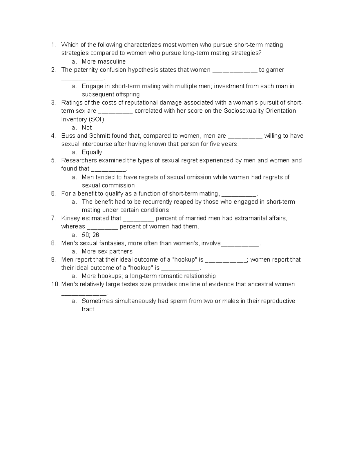 Quiz 6 Evolutionary Psychology Quiz 6 Which of the following