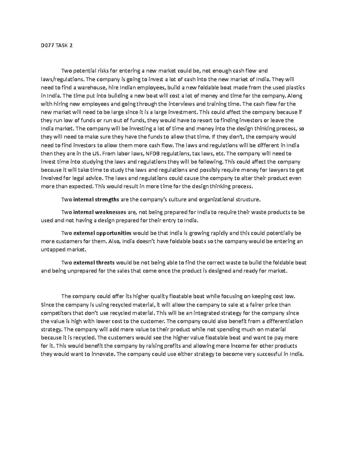 D081 task 2 - task 2 - D077 TASK 2 Two potential risks for entering a ...