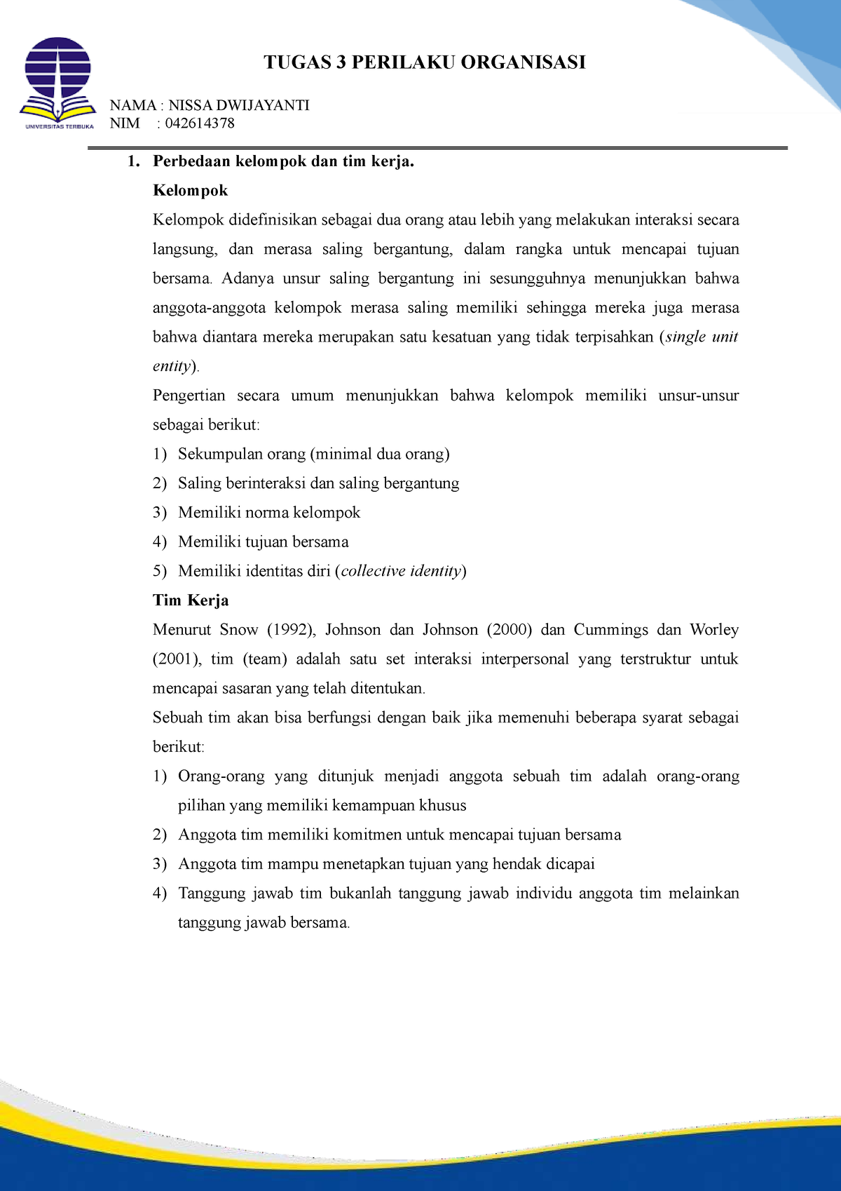 EKMA4158.172 Tugas 3 Perilaku Organisasi Nissa Dwijayanti - NAMA ...