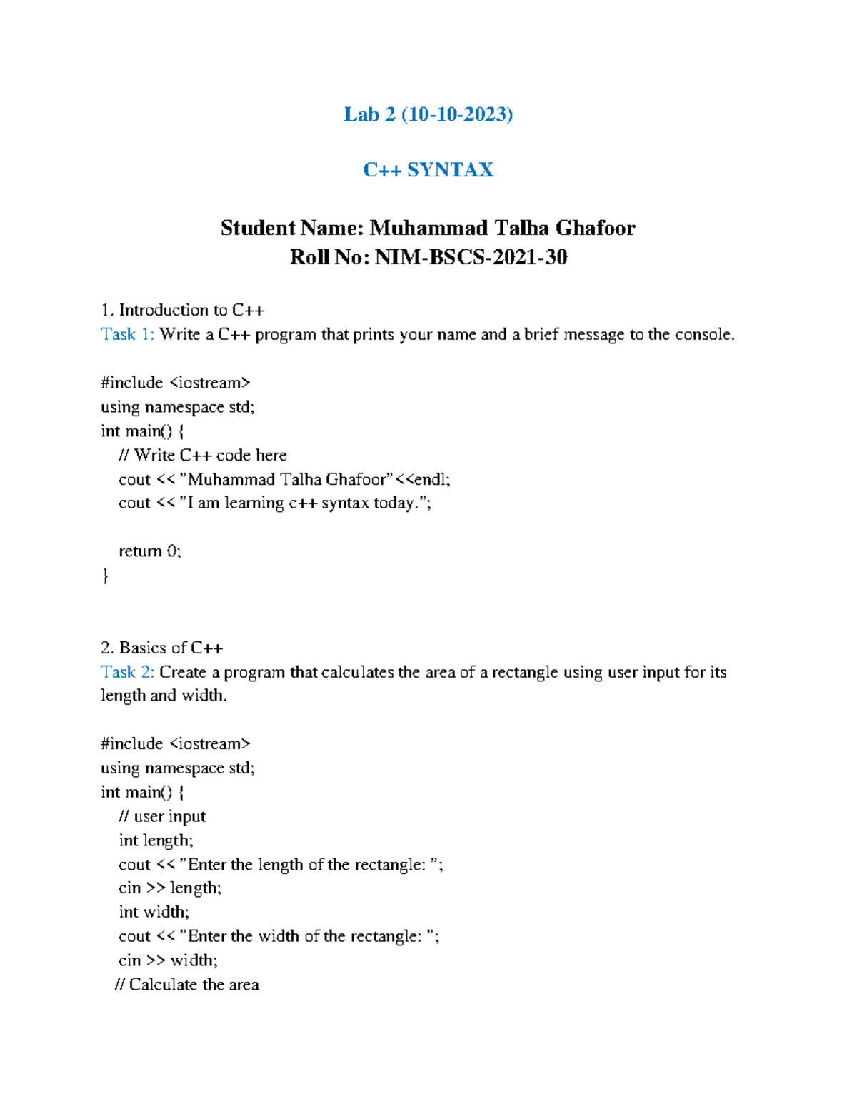 Lab2 Submission Document Lab 2 (10 10 2023) C++ SYNTAX Student Name Muhammad Talha Ghafoor