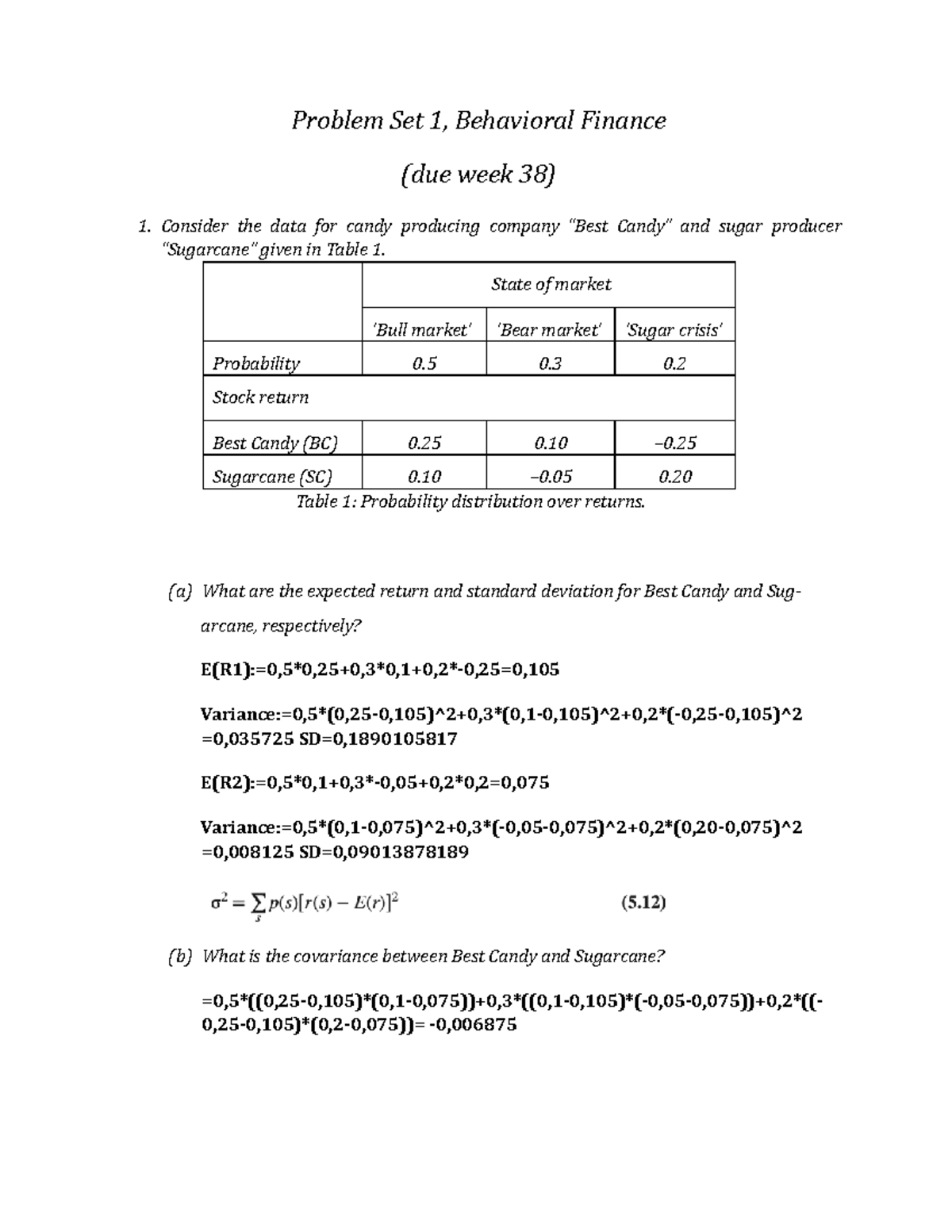 Problem Set 1 Answers - Behavioral Finance - Aarhus - Studocu