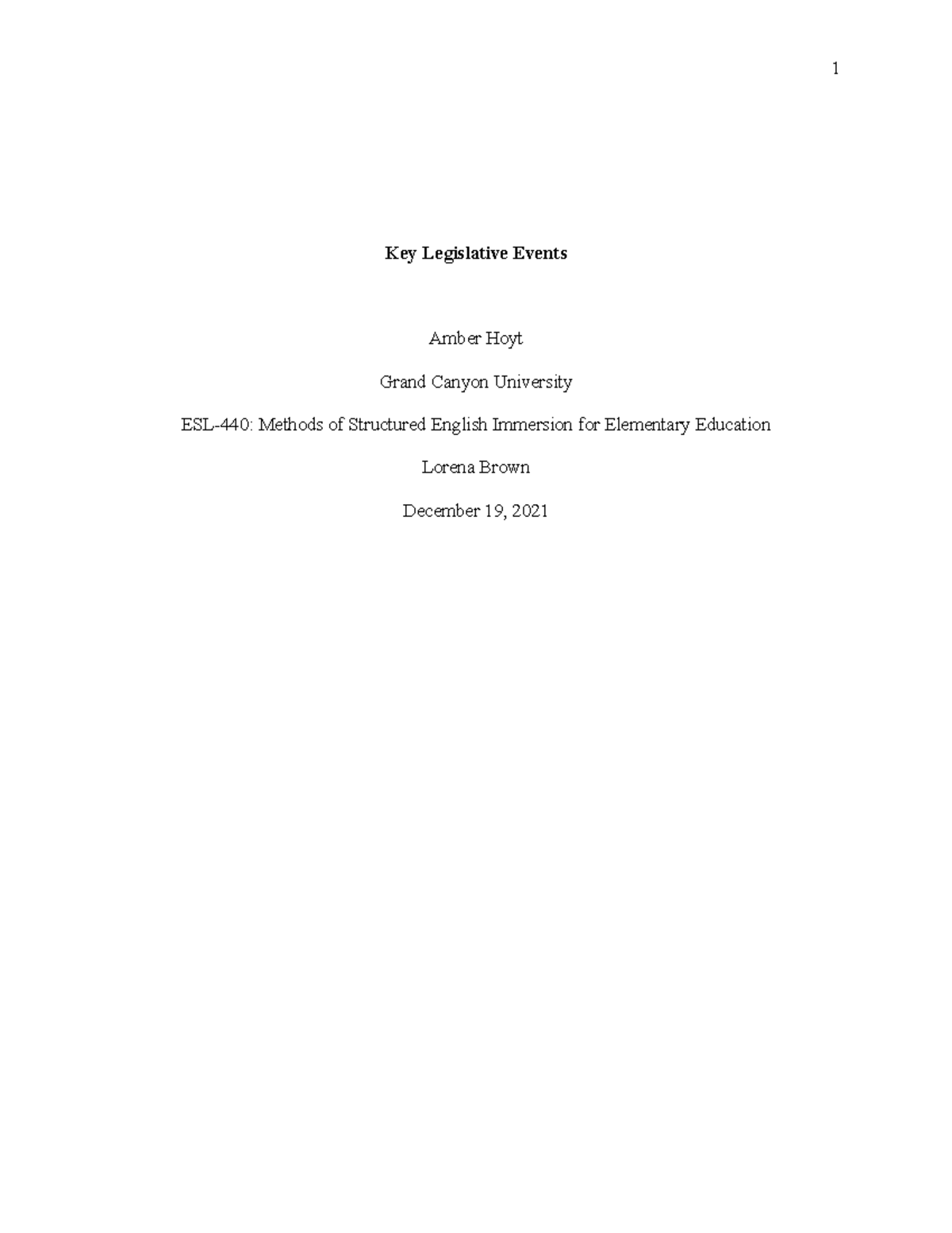 Key Legislative Events - Key Legislative Events Amber Hoyt Grand Canyon ...