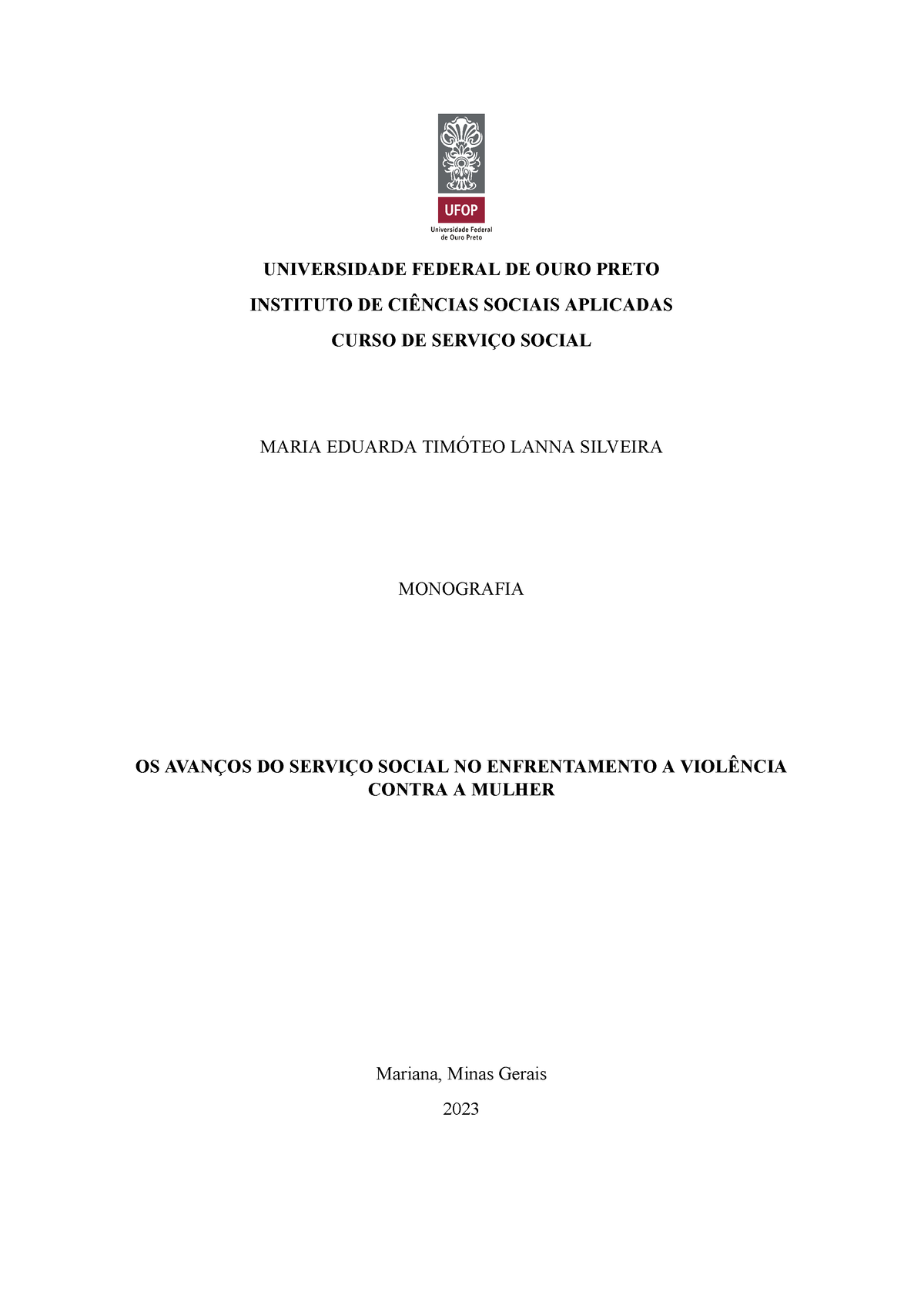 Monografia Avanços Serviço Social Universidade Federal De Ouro Preto Instituto De CiÊncias 7119