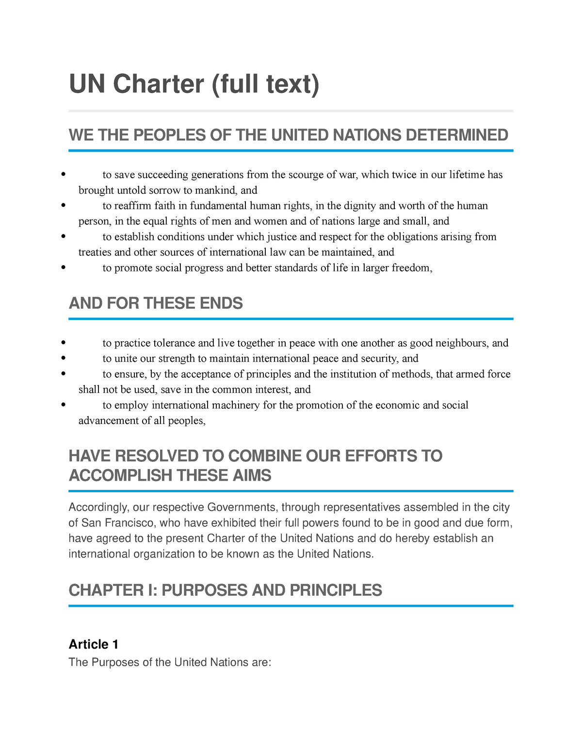 UN Charter - CHAPTER I: PURPOSES AND PRINCIPLES Article 1 The Purposes ...