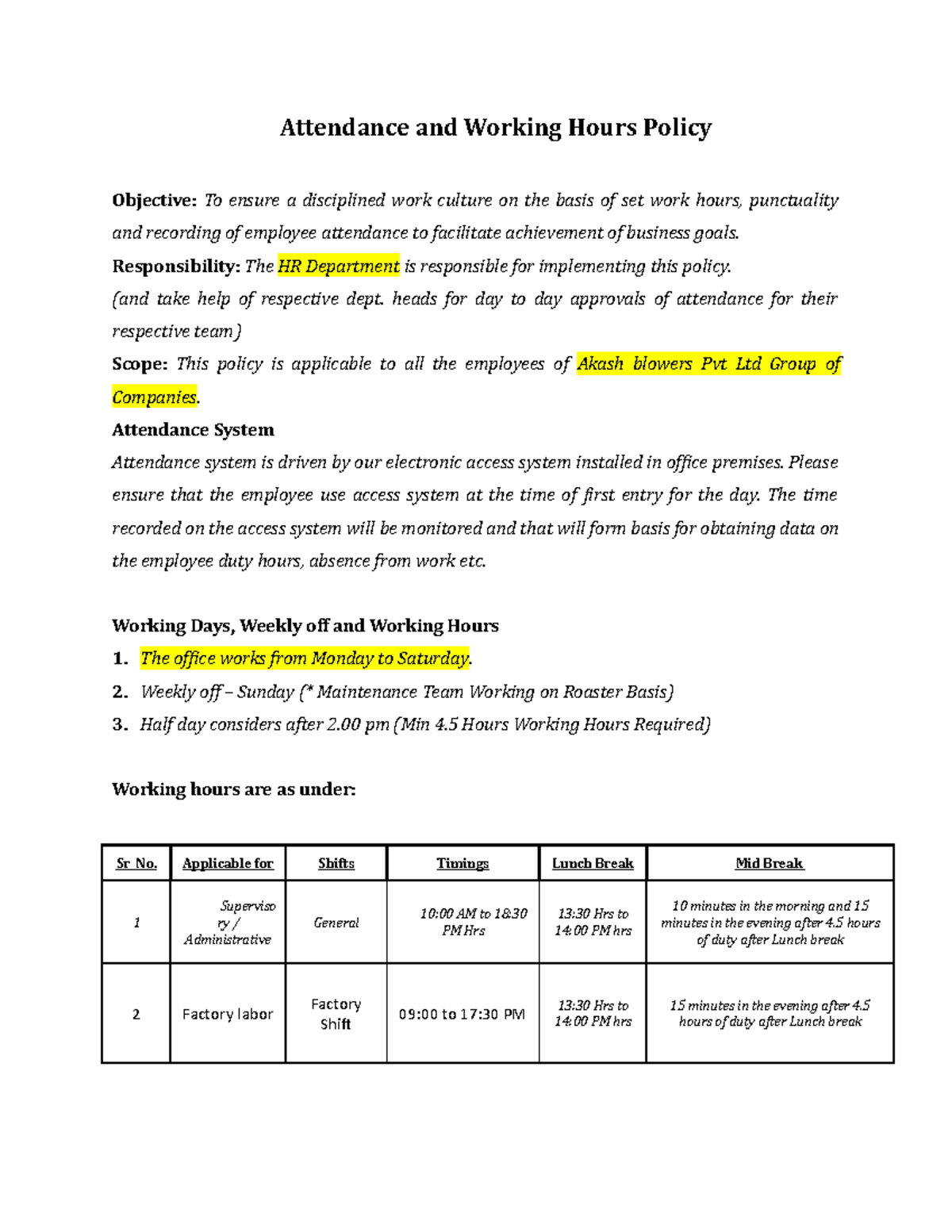 Attendancetime and Working Hours Policy - Attendance and Working Hours  Policy Objective: To ensure a - Studocu