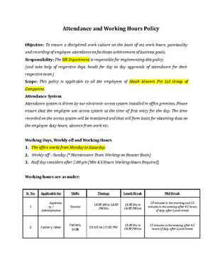 Attendancetime and Working Hours Policy - Attendance and Working Hours  Policy Objective: To ensure a - Studocu