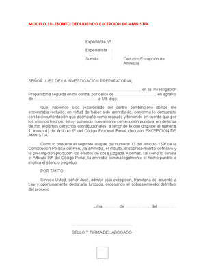 Copia de Modelo  Escrito Deduciendo Excepcion DE Amnistia - MODELO 18-  ESCRITO DEDUCIENDO - Studocu