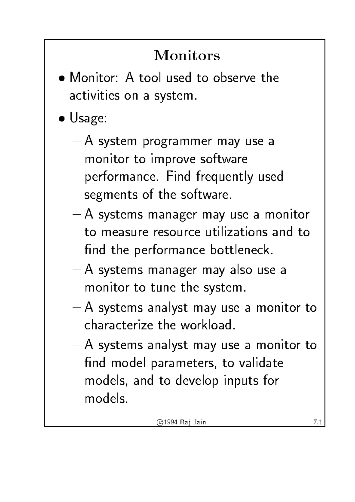 Ch2d slides Distributed System Monitors Monitor A tool used to
