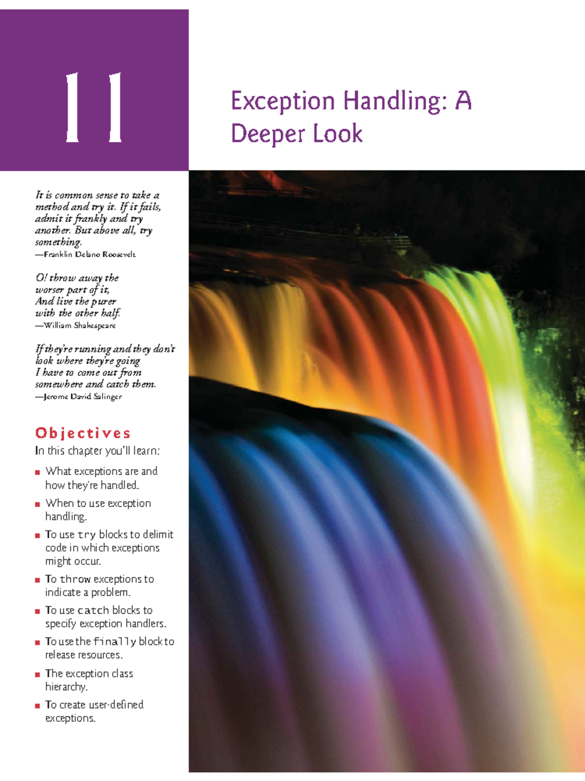 Chapter 11 - Exception Handling, A Deeper Look - 11 It is common sense ...