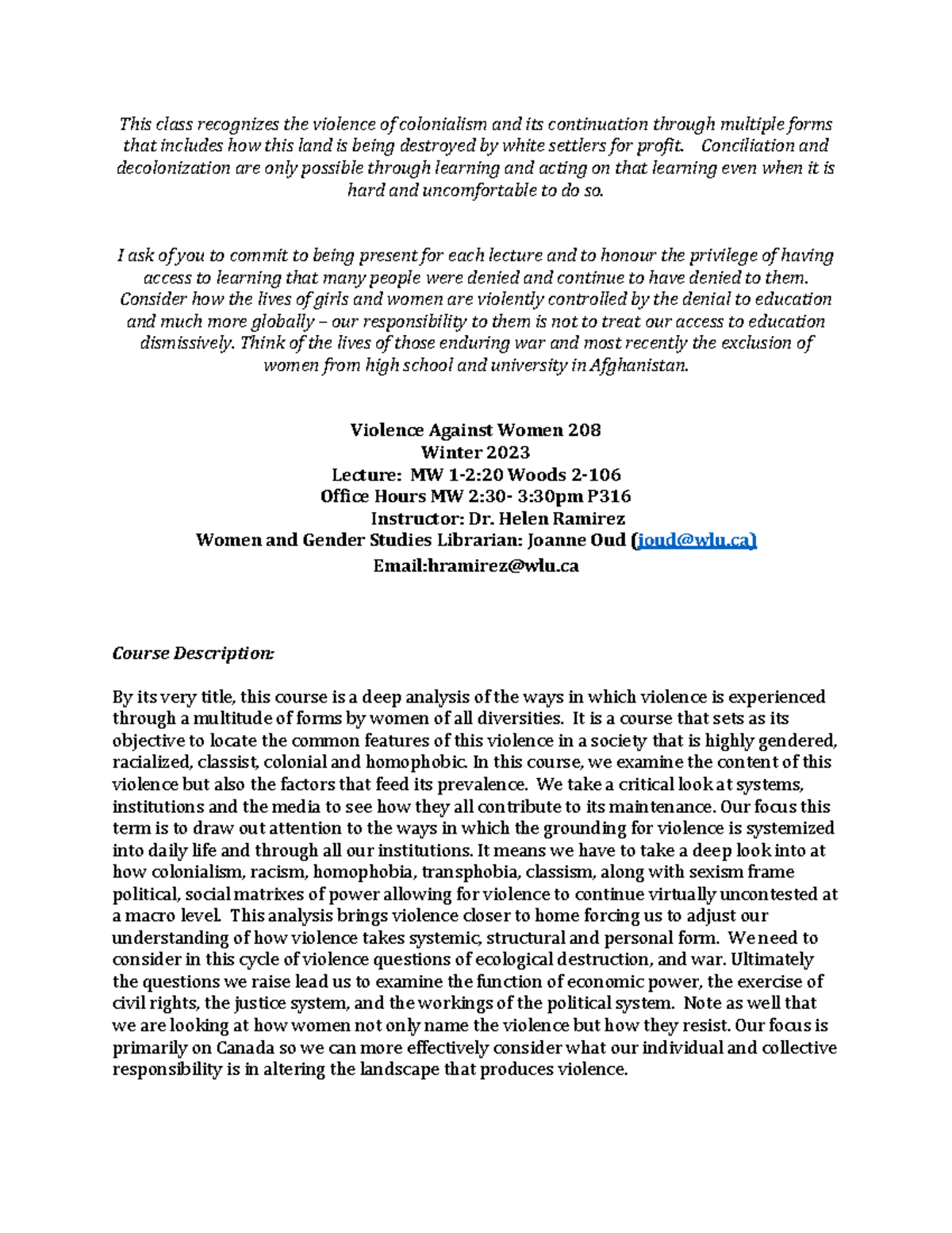 WS 208 Syllabus 2023 - This class recognizes the violence of ...