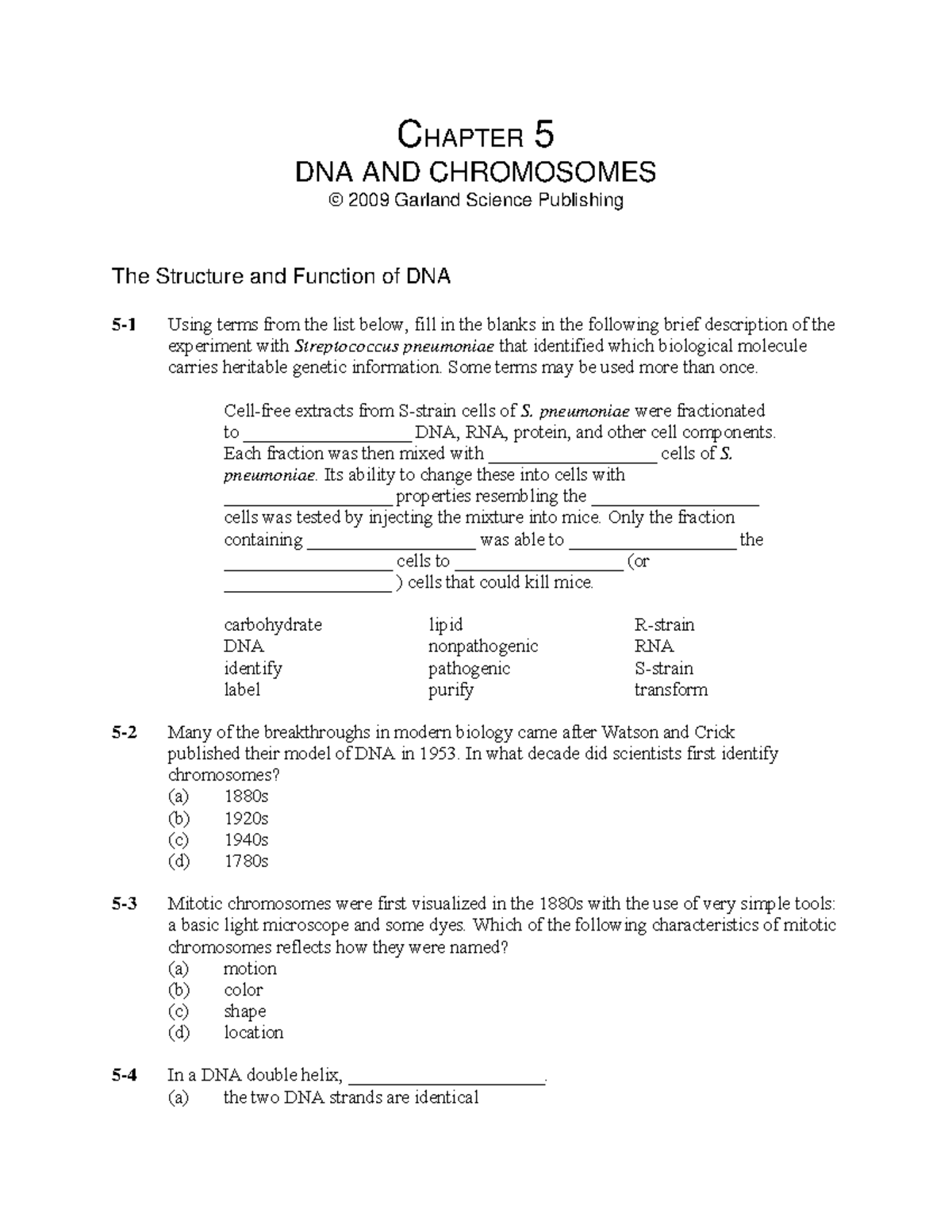 Bio 5 - dsas - CHAPTER 5 DNA AND CHROMOSOMES 2009 Garland Science ...