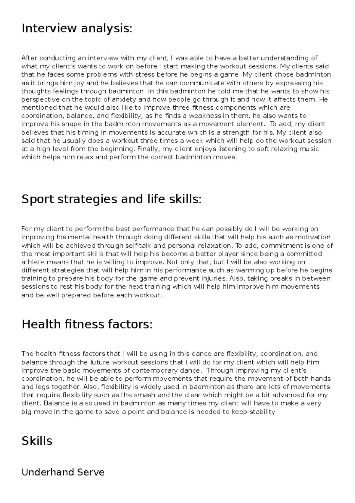 Interview analysis plan for badminton Interview analysis After