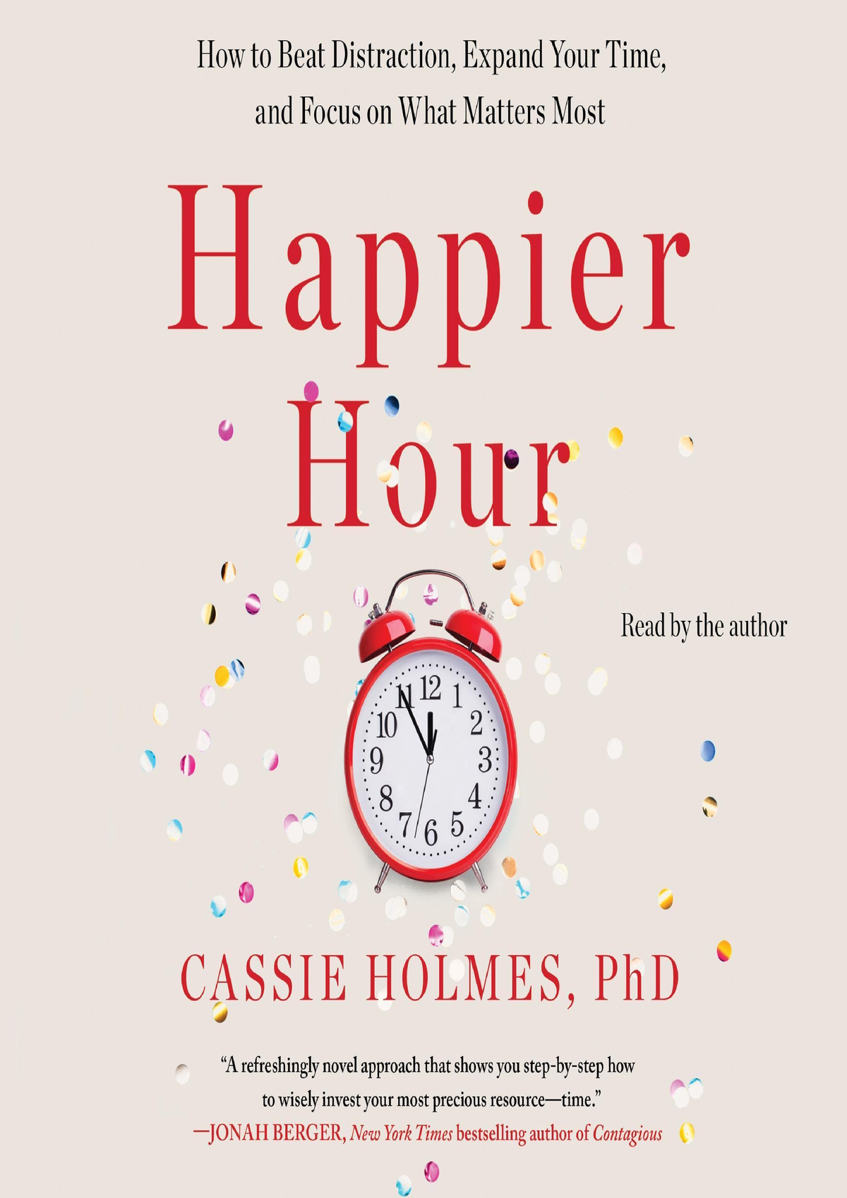 [Ebook] Happier Hour How to Beat Distraction, Expand Your Time, and